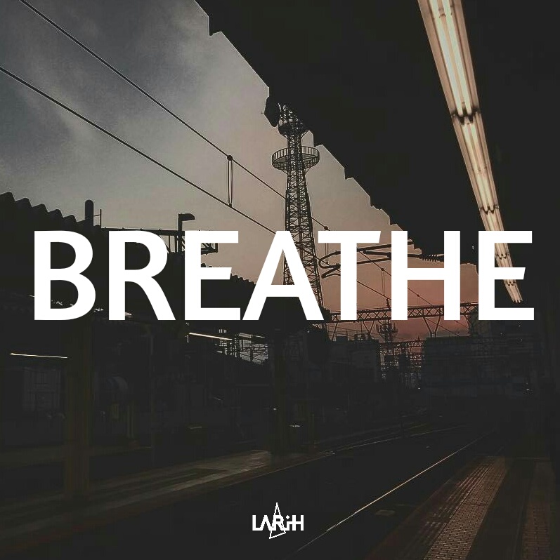 Breathe