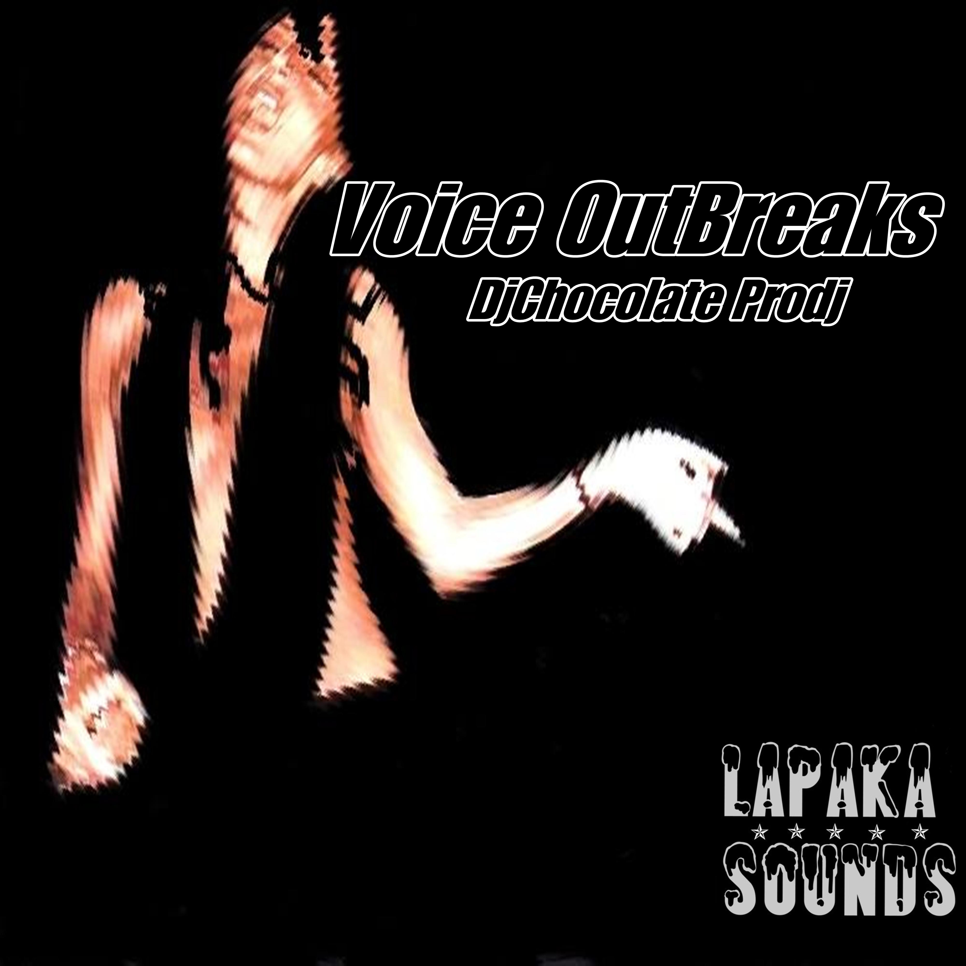 Voice Outbreaks