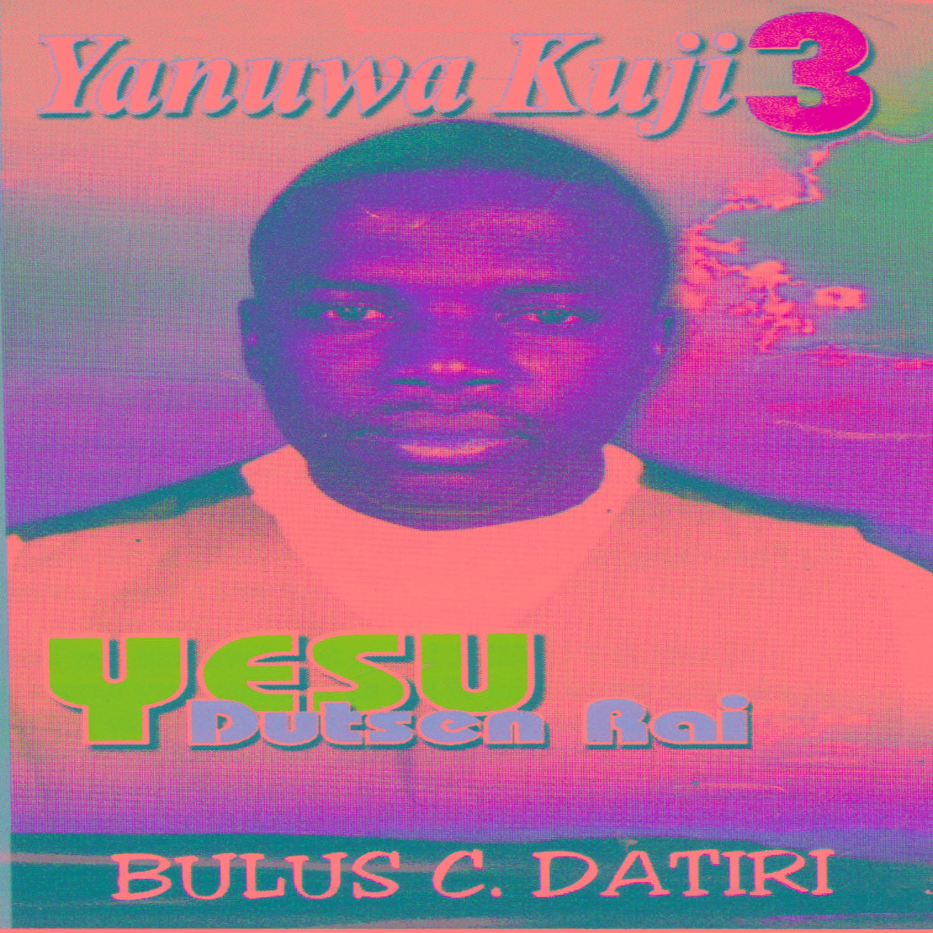 Yanuwa Kuji 3 (Yesu Dutsen Rai)