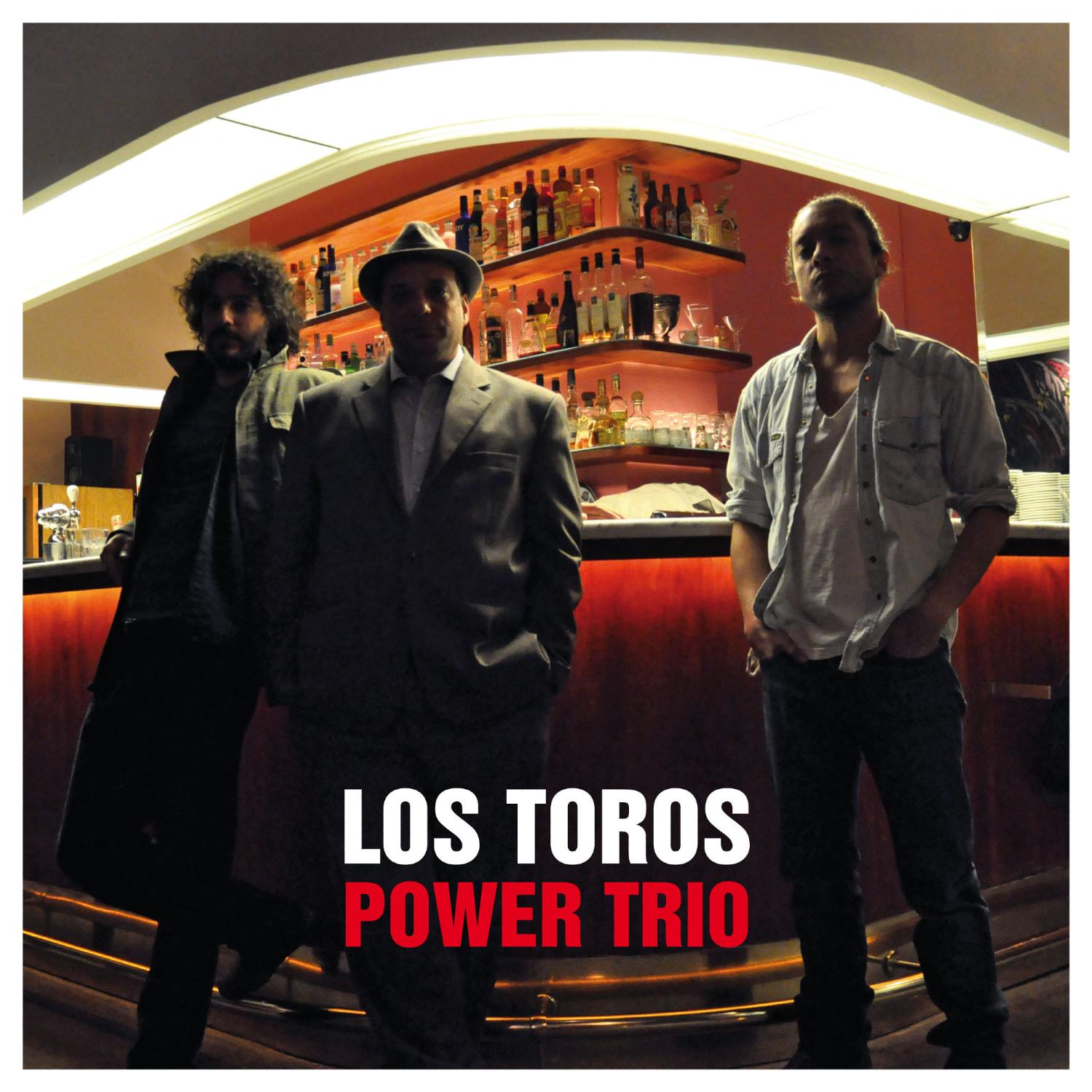 Los Toros Power Trio - EP