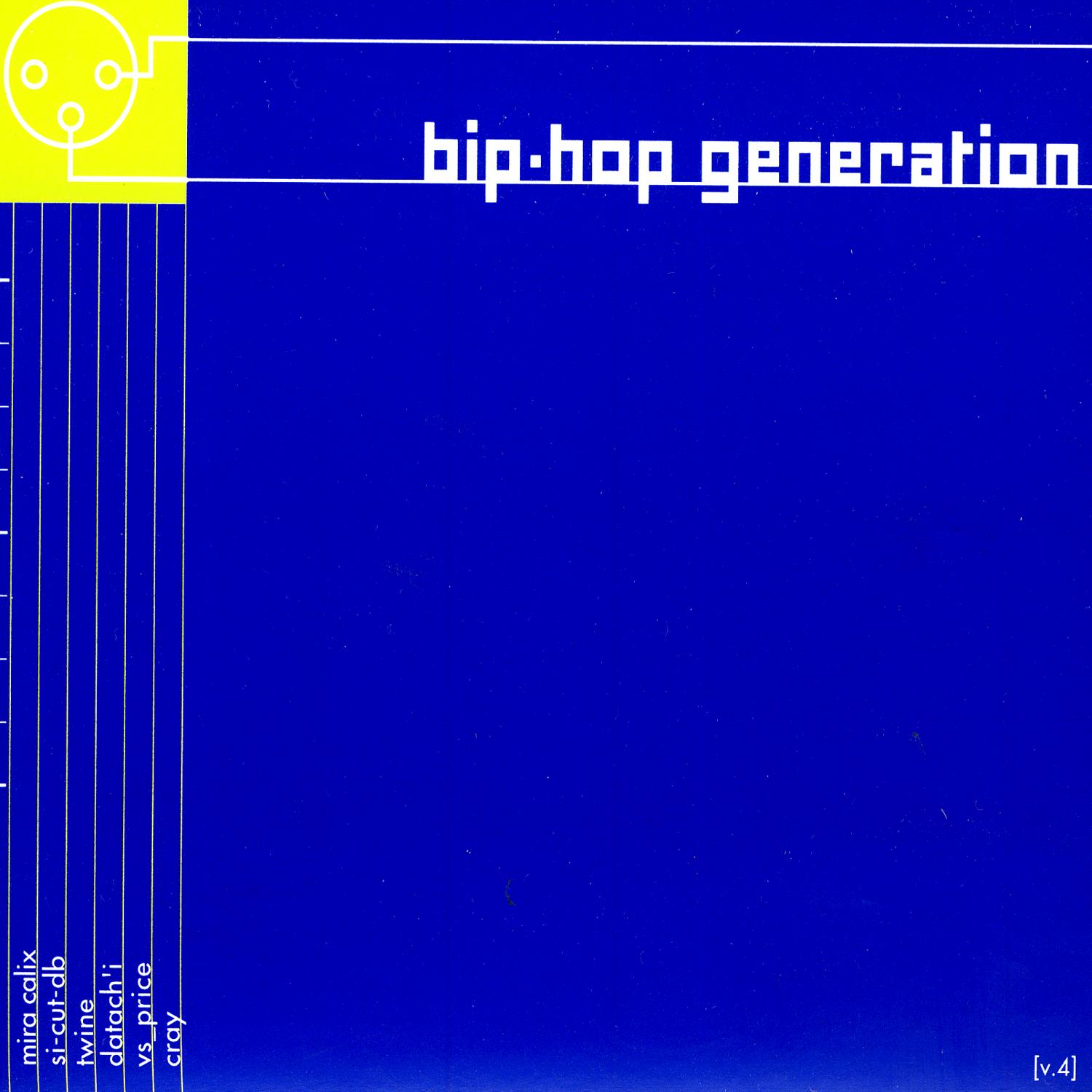 Bip-Hop Generation Vol. 4