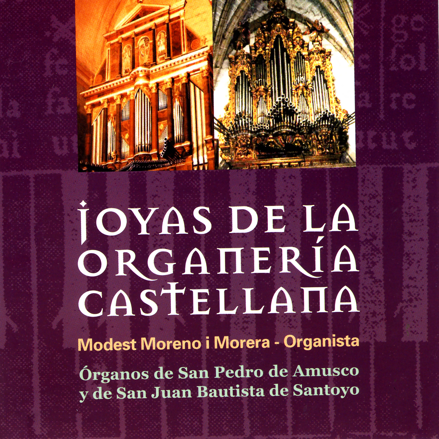 Joyas De La Organeria Castellama