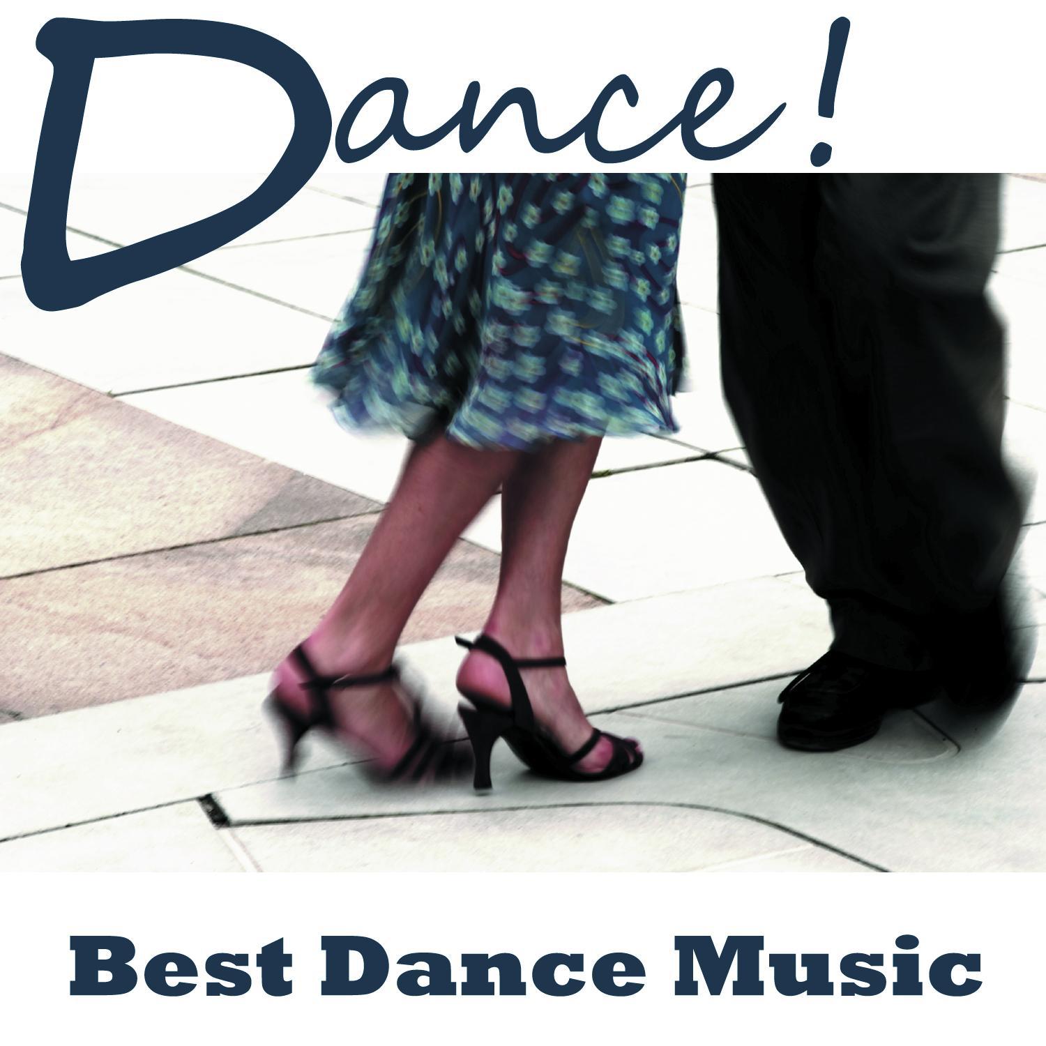 Dance - Best Dance Music