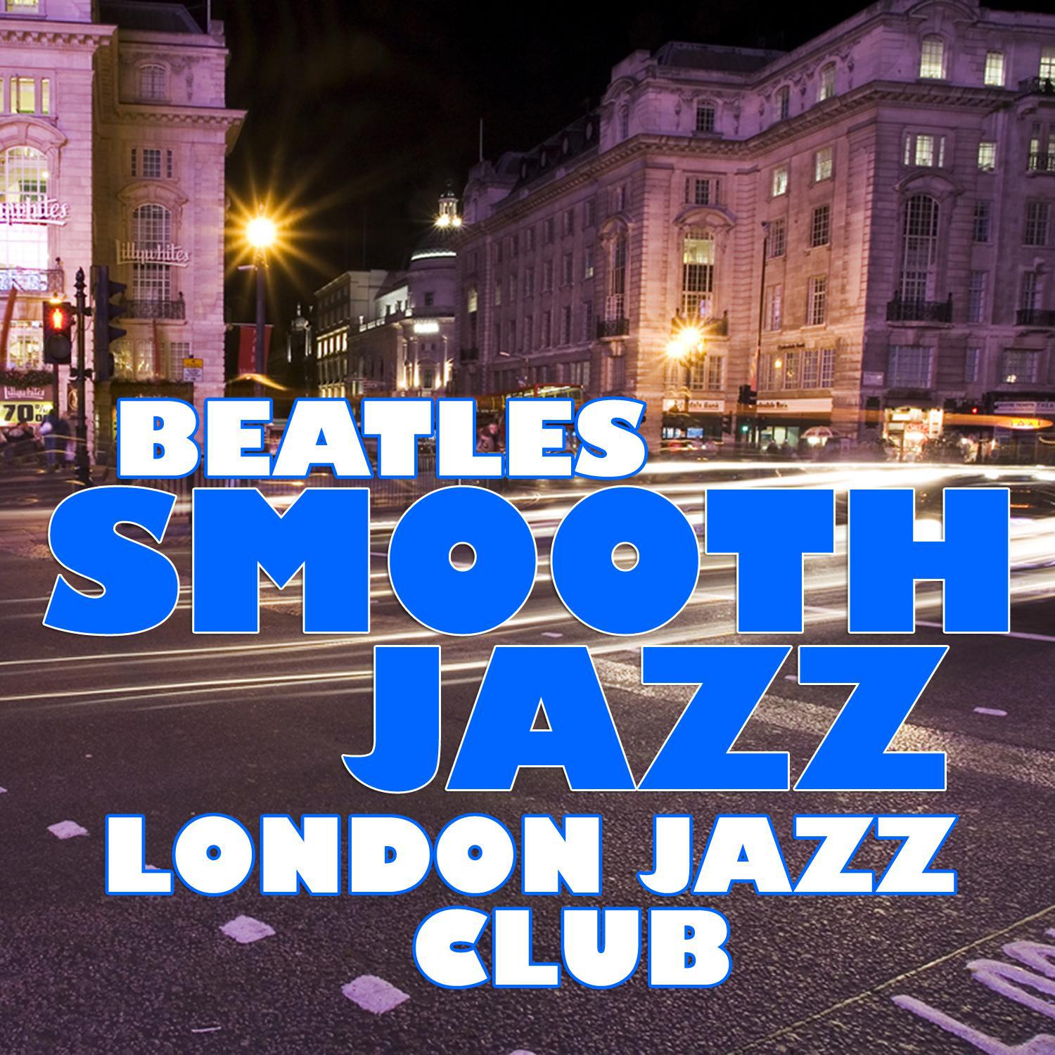 Beatles Smooth Jazz