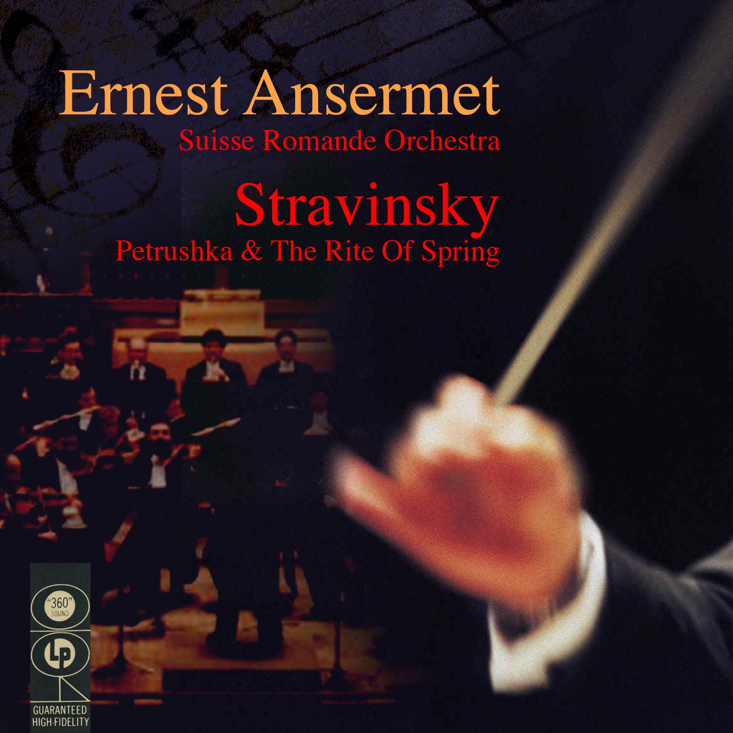 Stravinsky: Petrushka & The Rite Of Spring