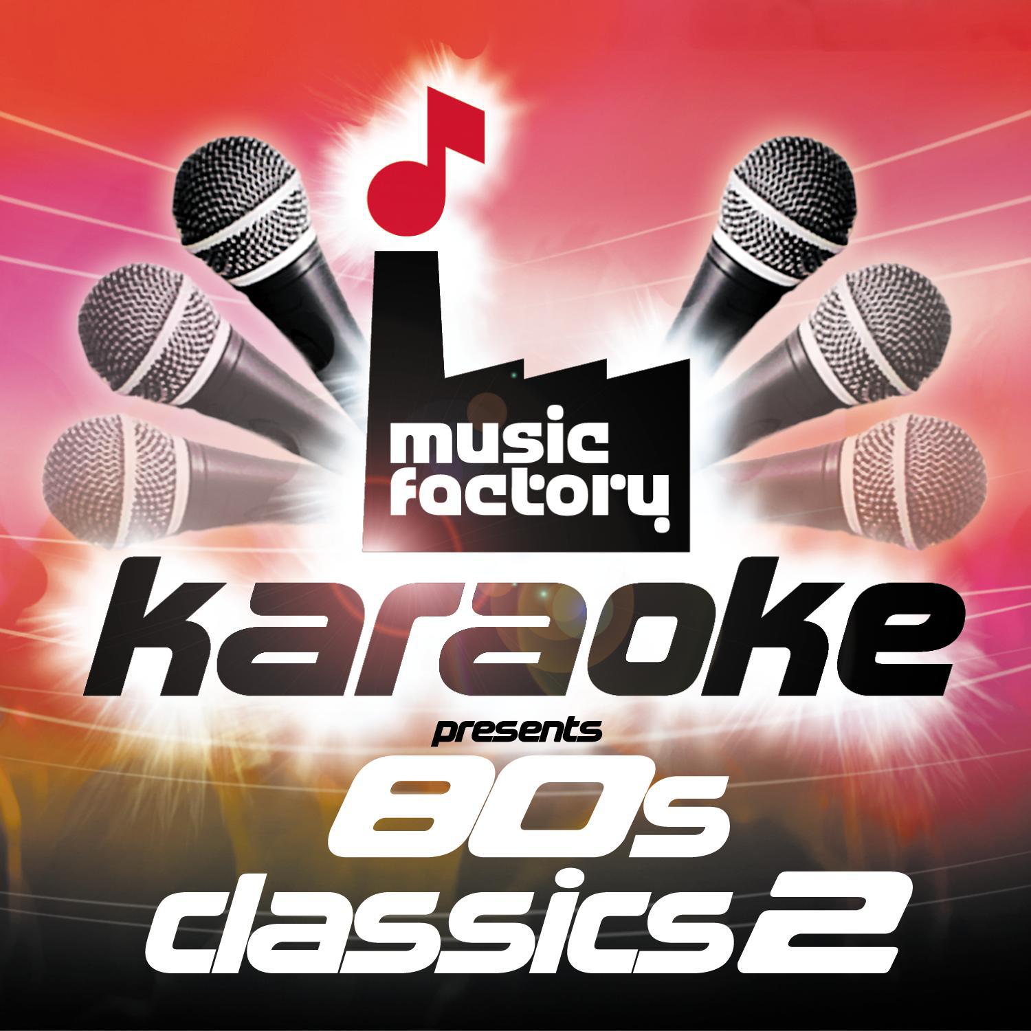 Music Factory Karaoke Presents 80's Classics 2