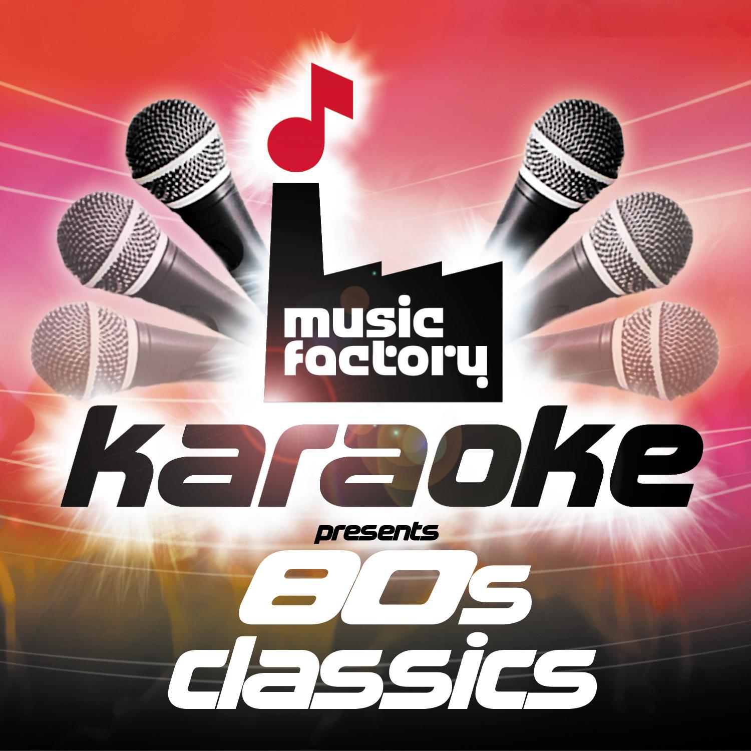 Music Factory Karaoke Presents 80's Classics