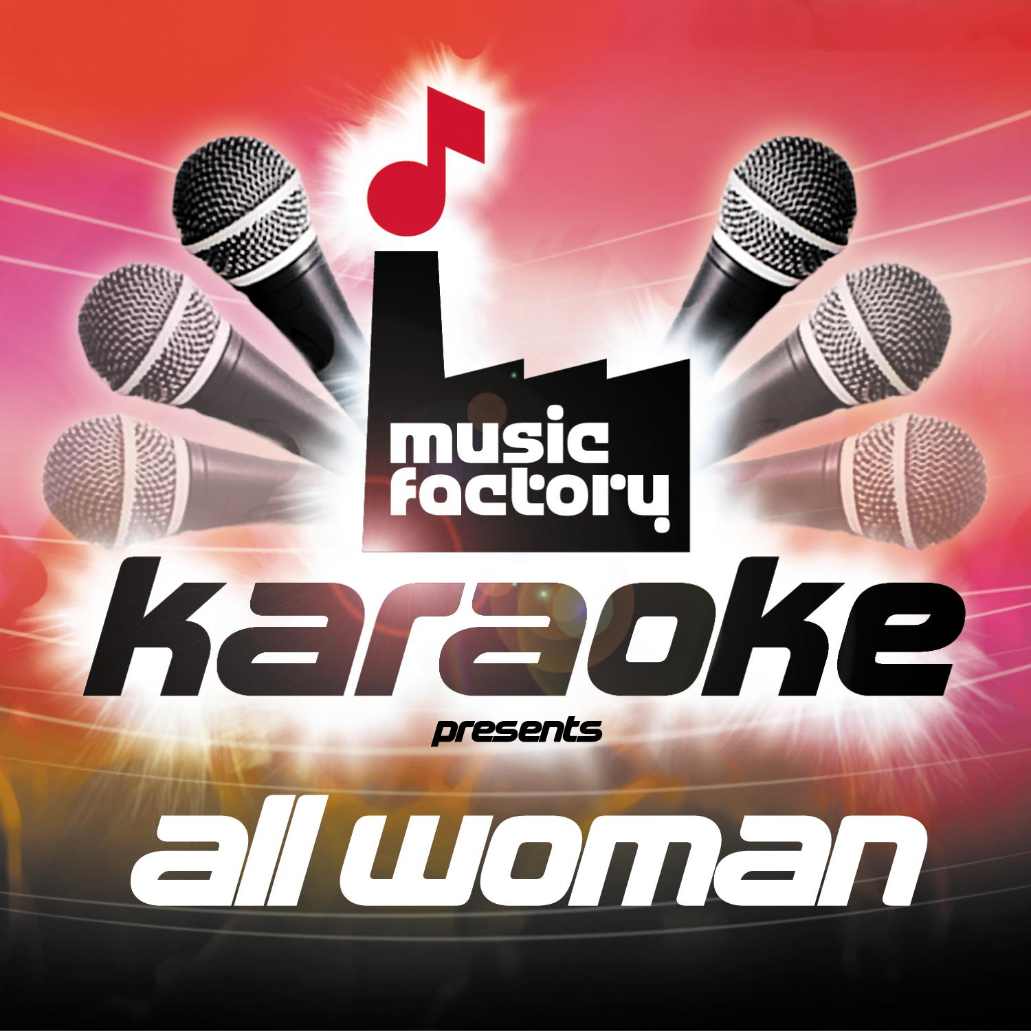 Music Factory Karaoke Presents All Woman