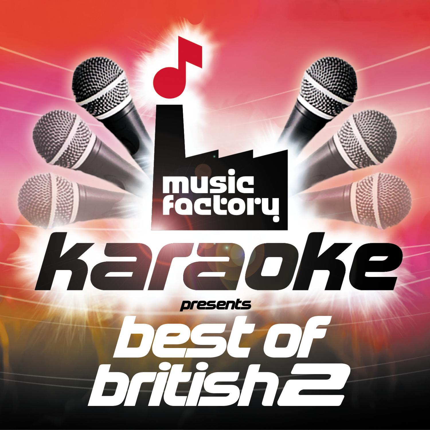 Music Factory Karaoke Presents Best Of British 2