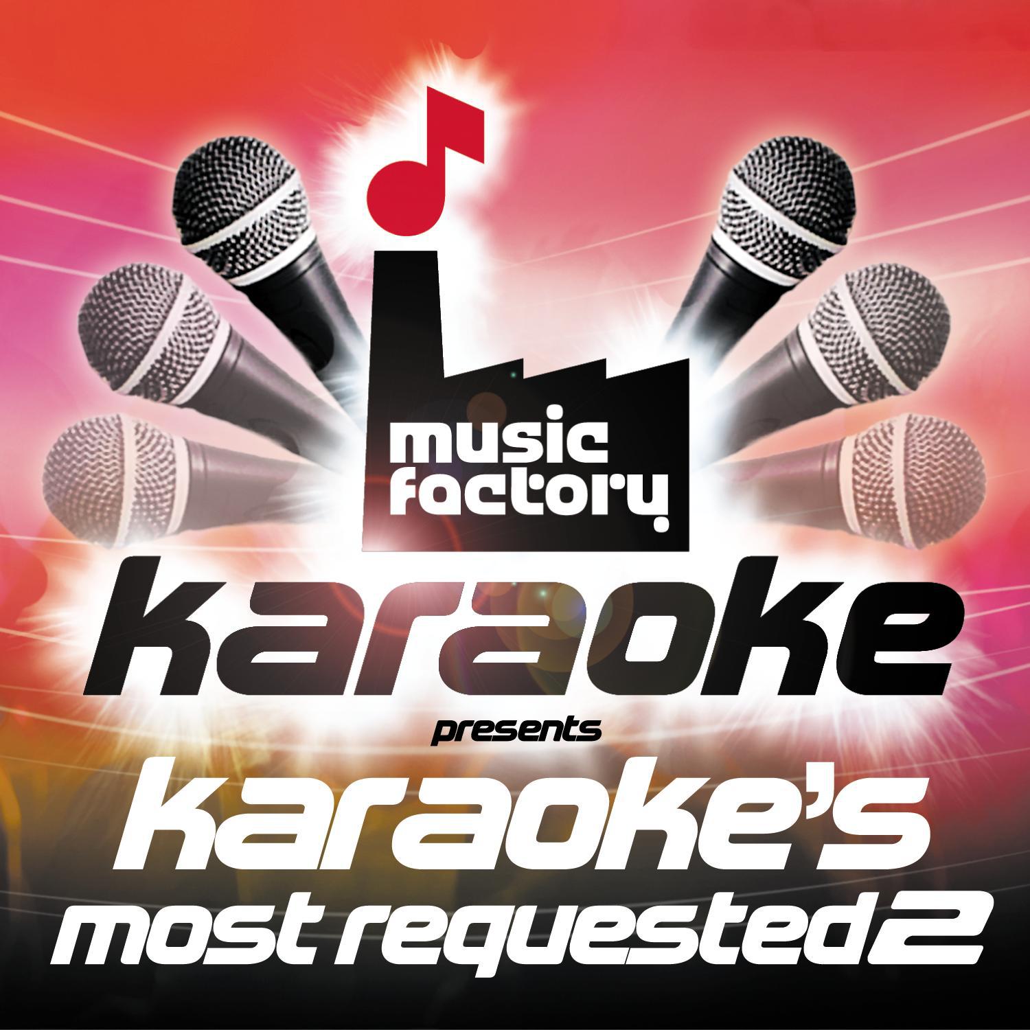 Music Factory Karaoke Presents Karaoke's Most Requested 2