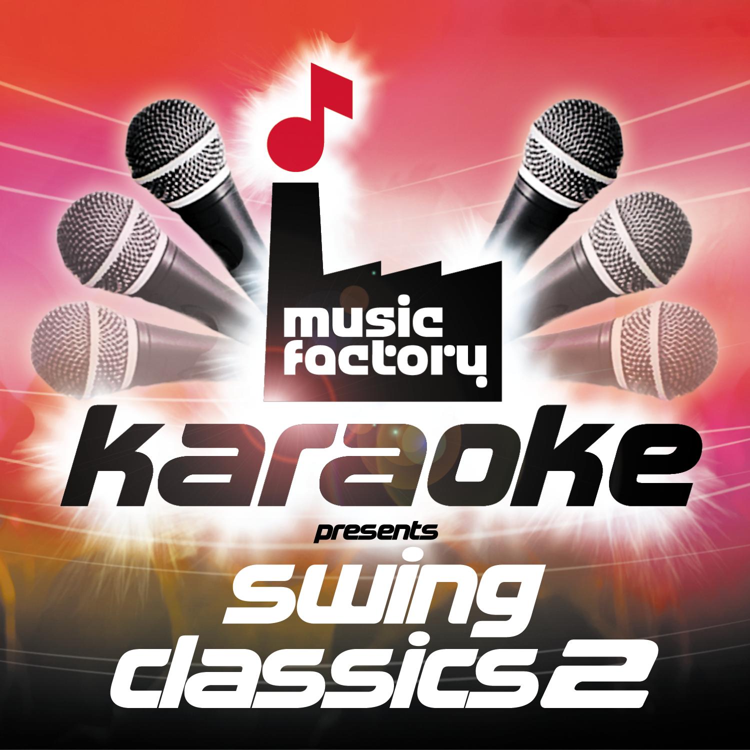 Music Factory Karaoke Presents Swing Classics 2