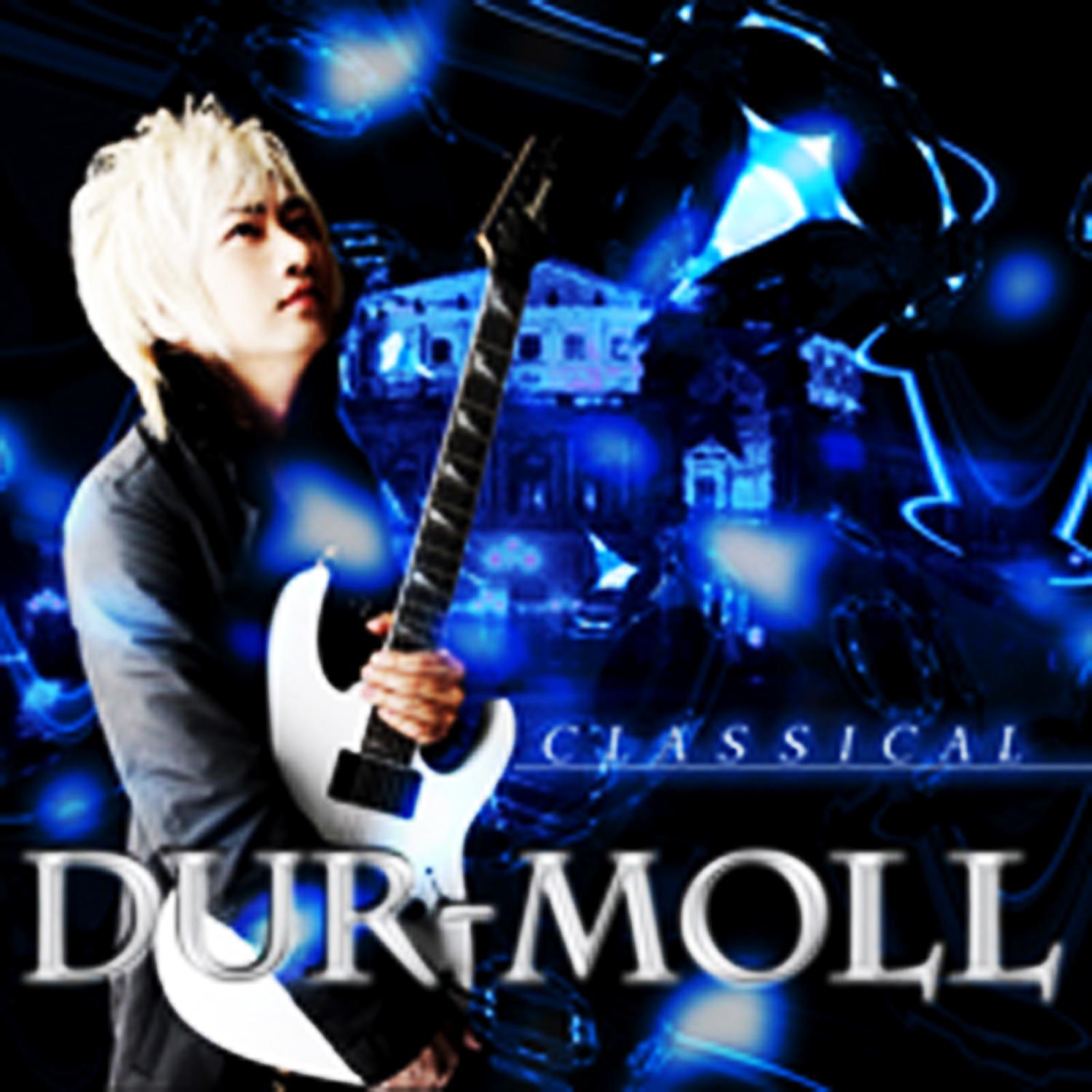 Classical DUR-MOLL