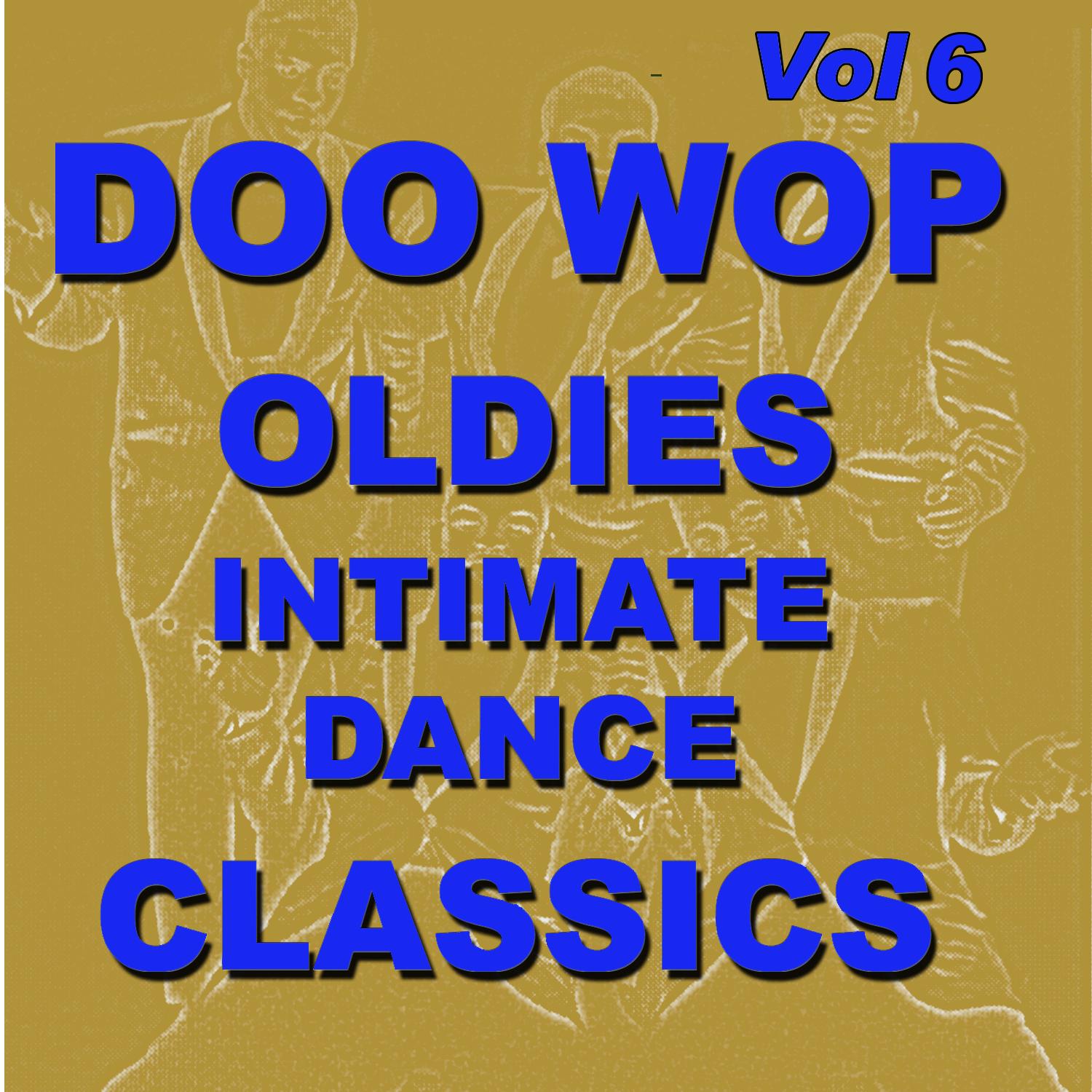 Doo Wop Dance Classics Vol 6