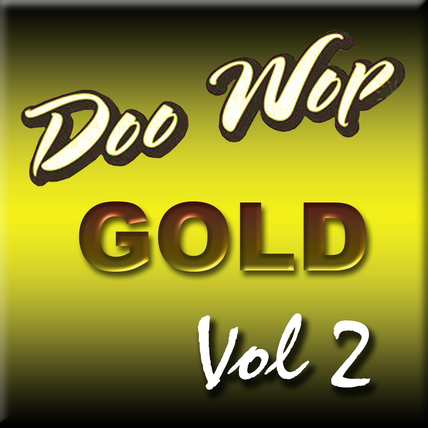Doo Wop Gold Vol 2