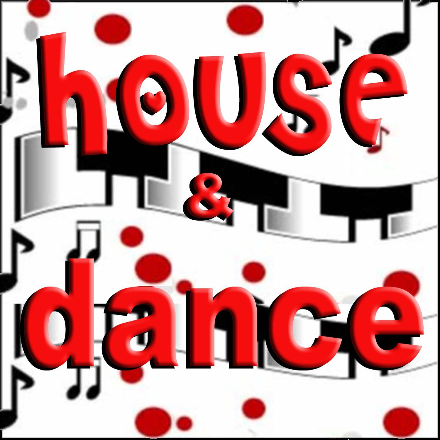 House and Dance