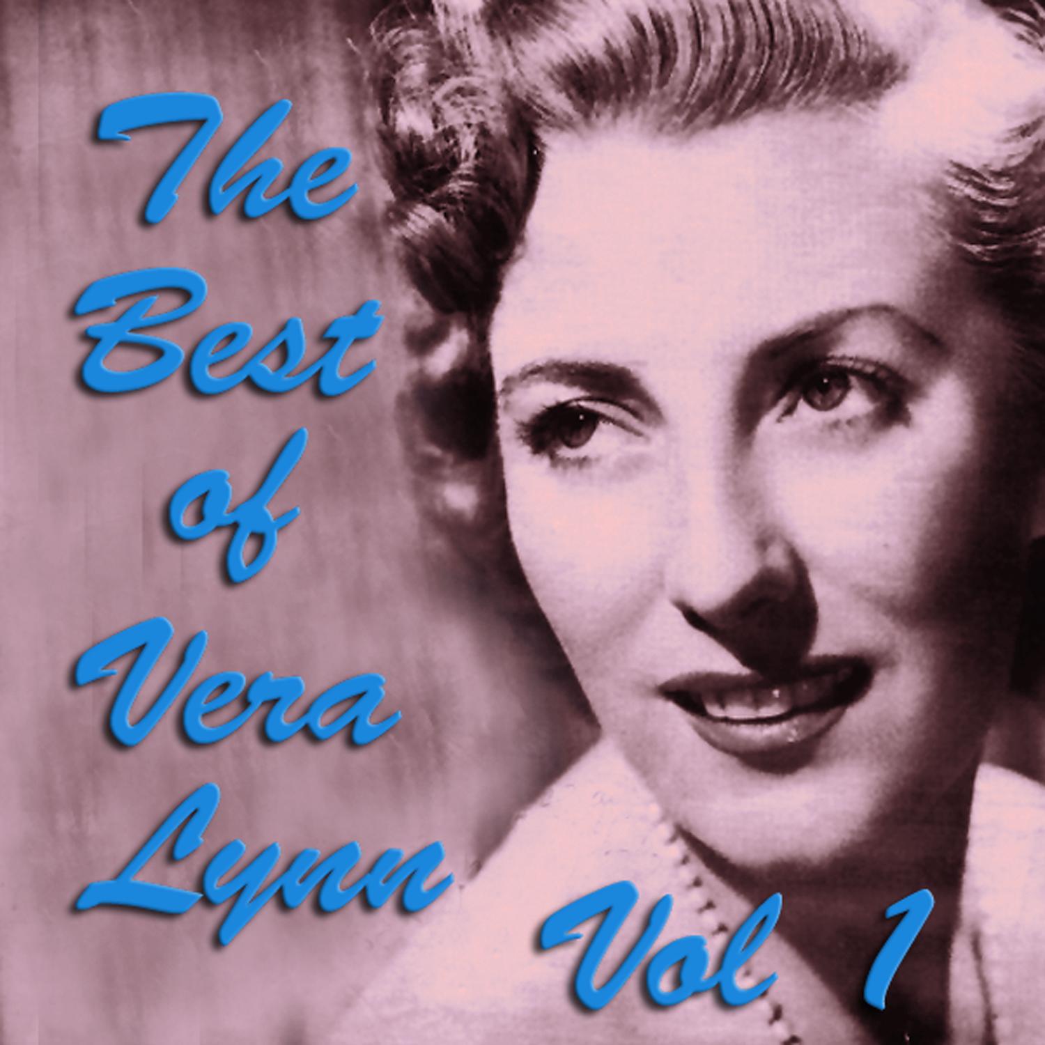 The Best of Vera Lynn Vol 1