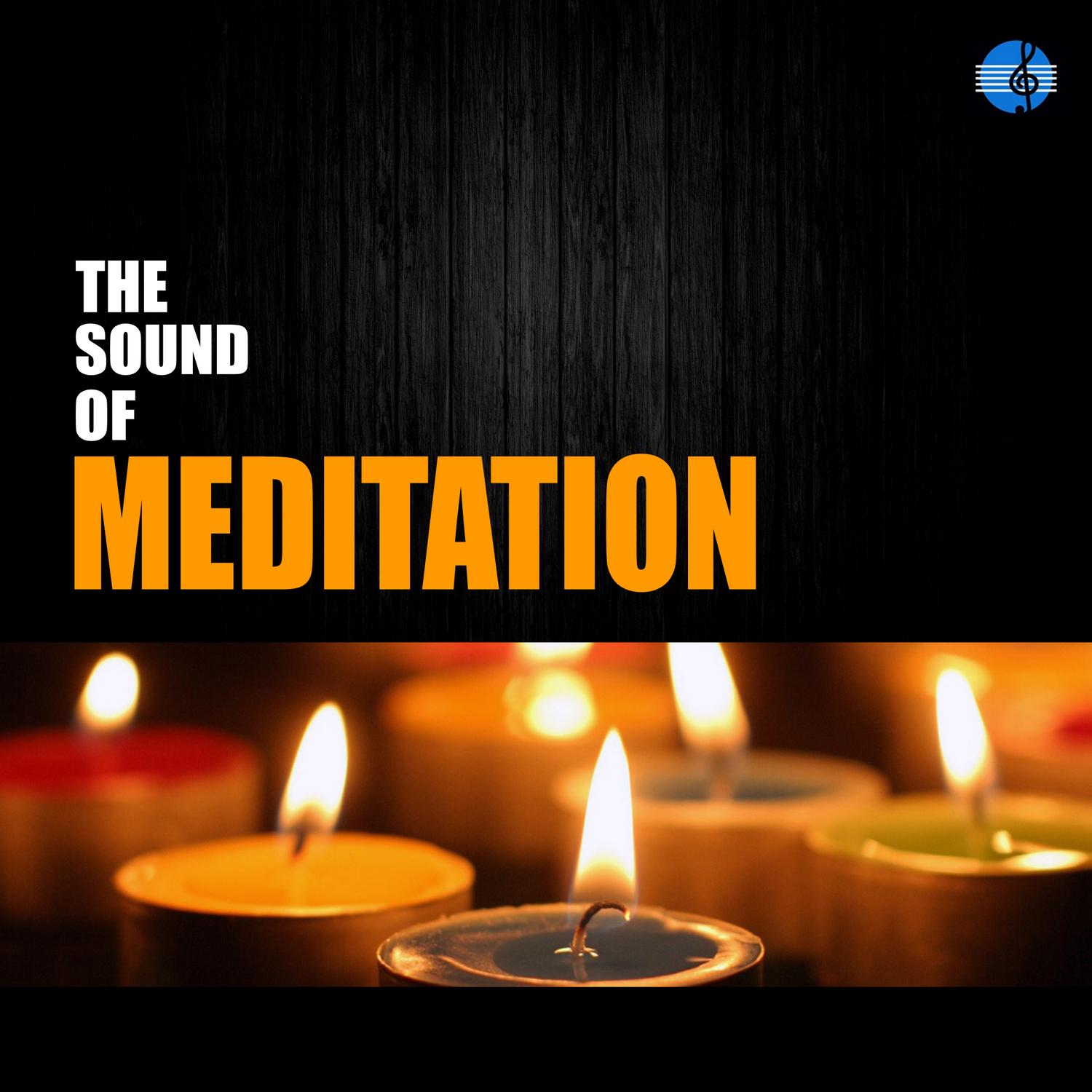 The Best Sounds of Meditation