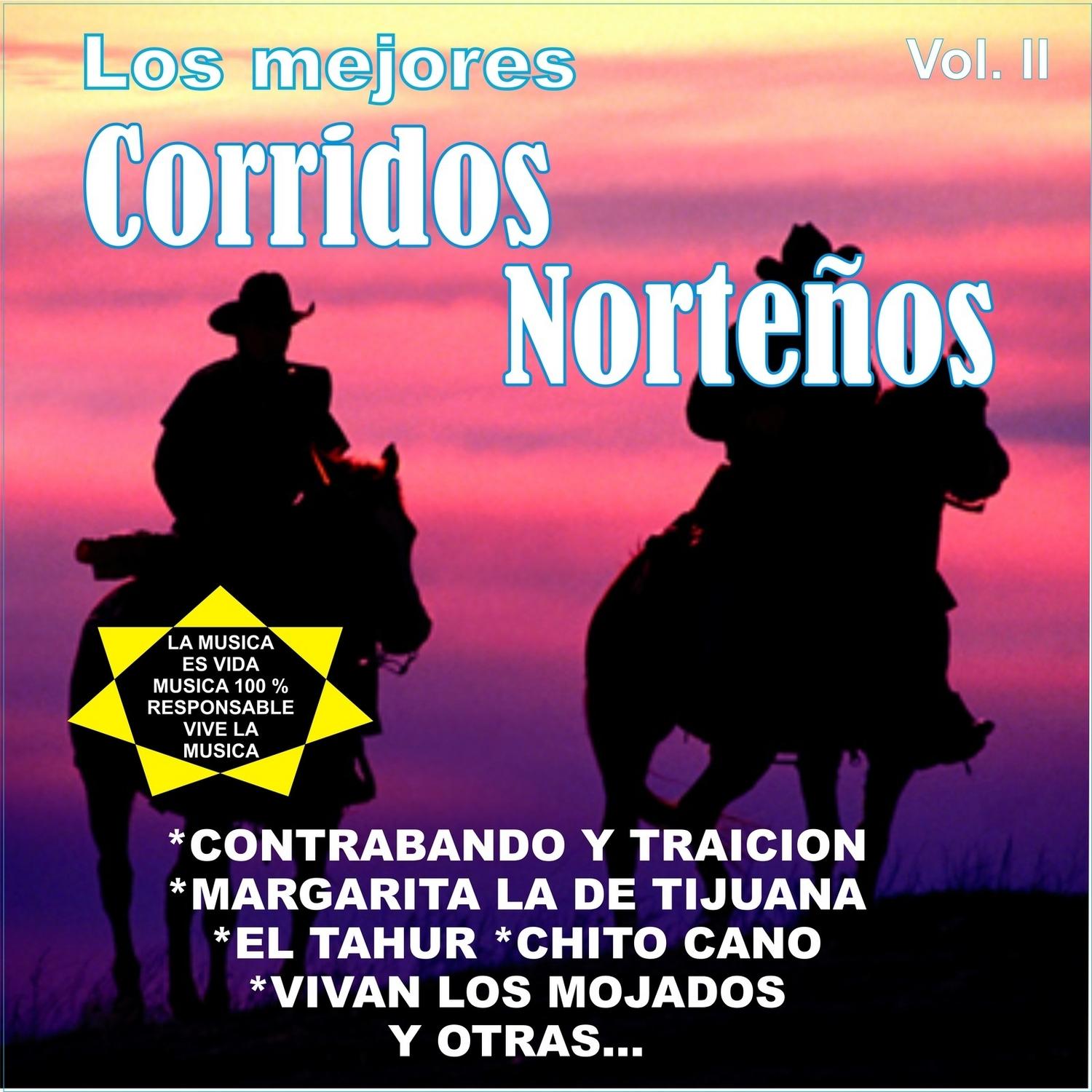 Los Mejores Corridos Norteños, Volumen. 2,