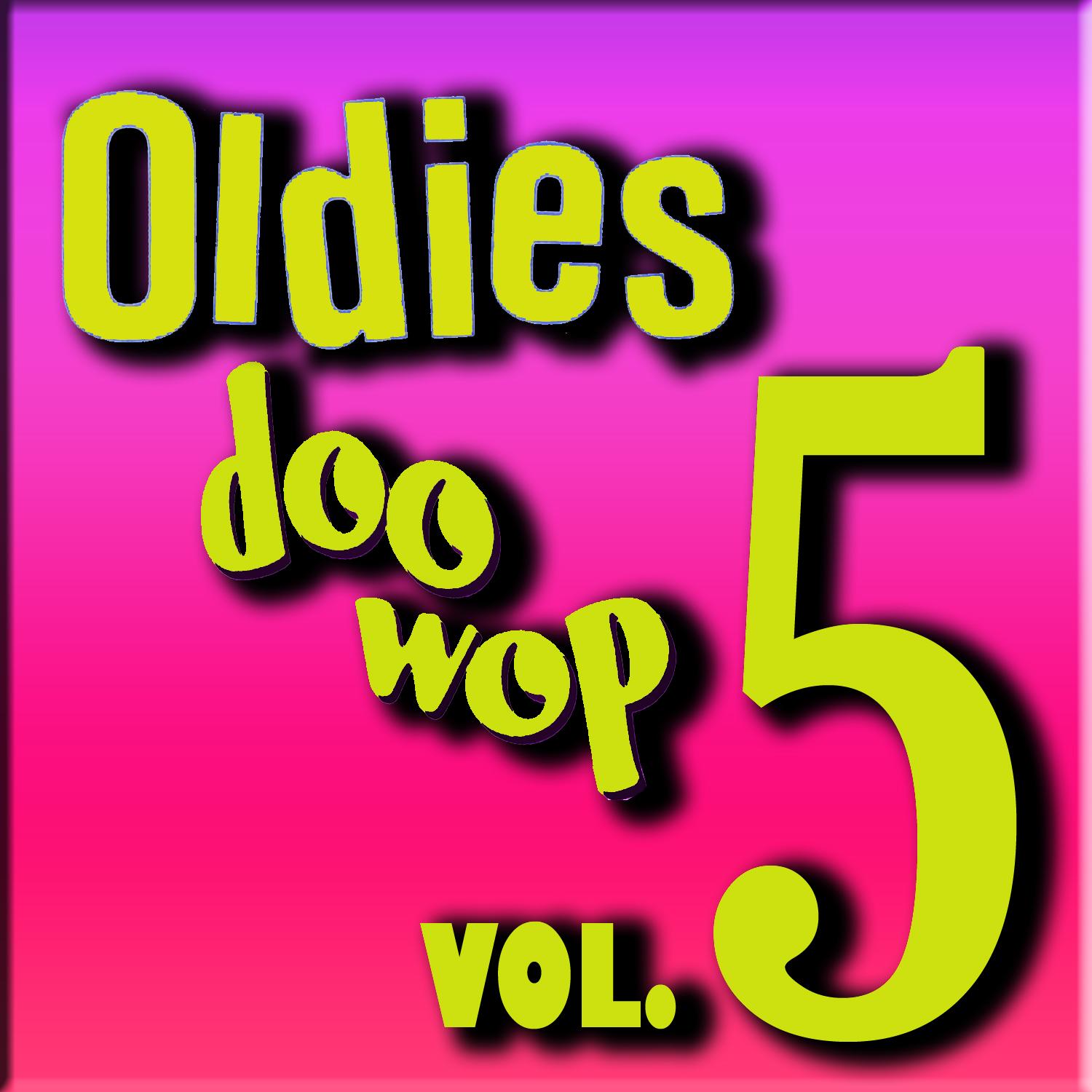 Oldies Doo Wop, Vol. 5