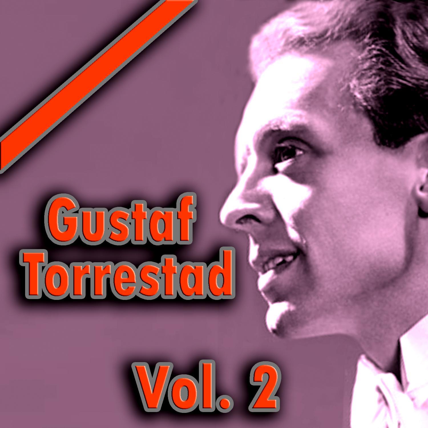 Gustaf Torrestad, Vol. 2