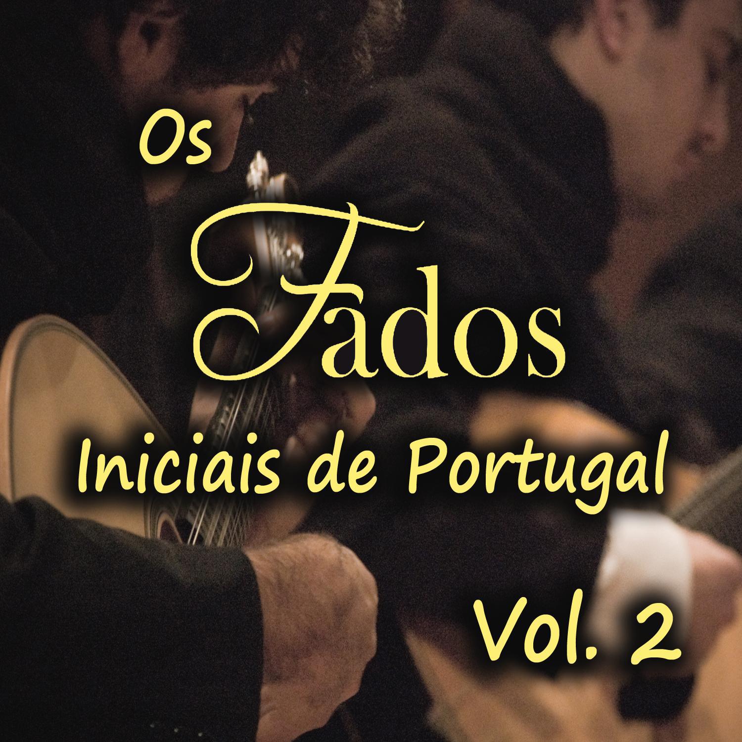 Os Fados Iniciais de Portugal, Vol. 2