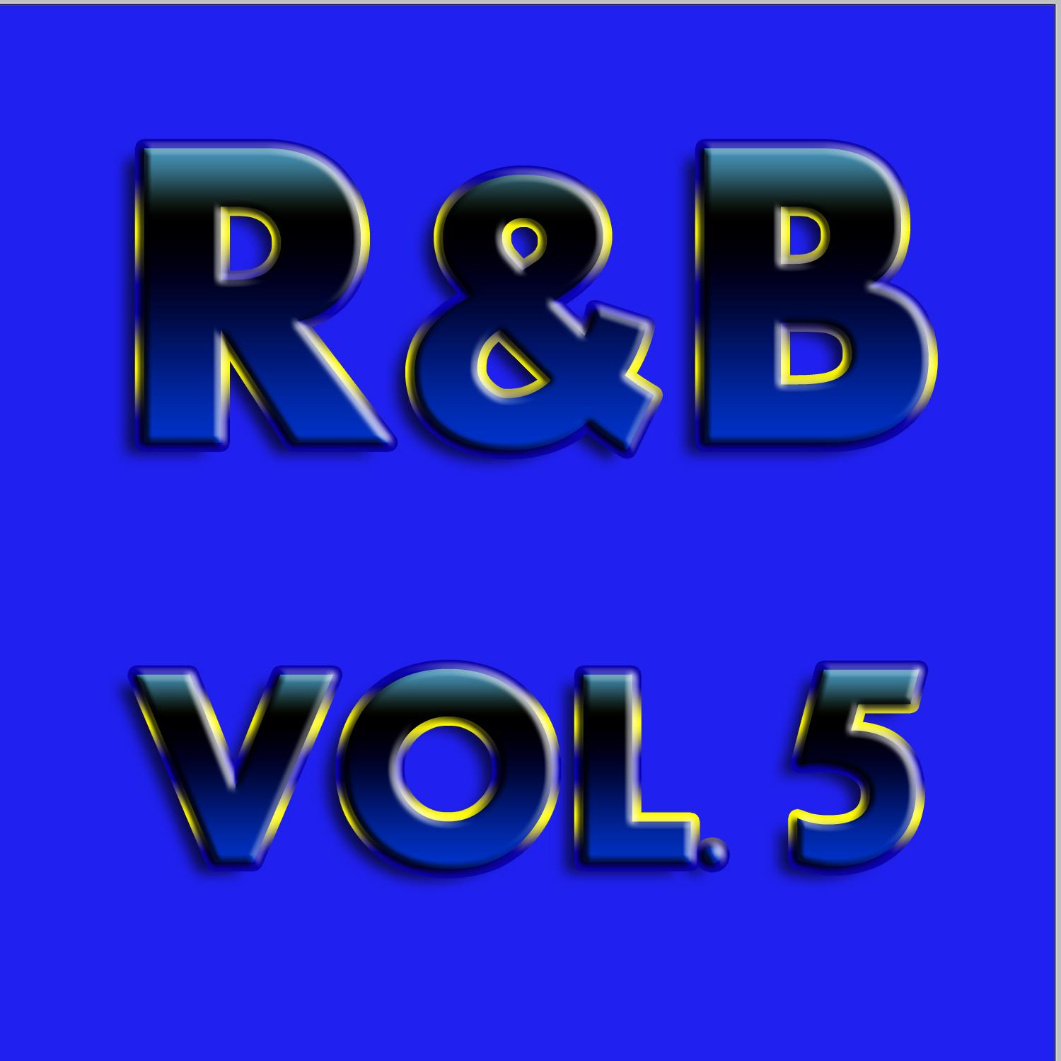 R & B, Vol. 5