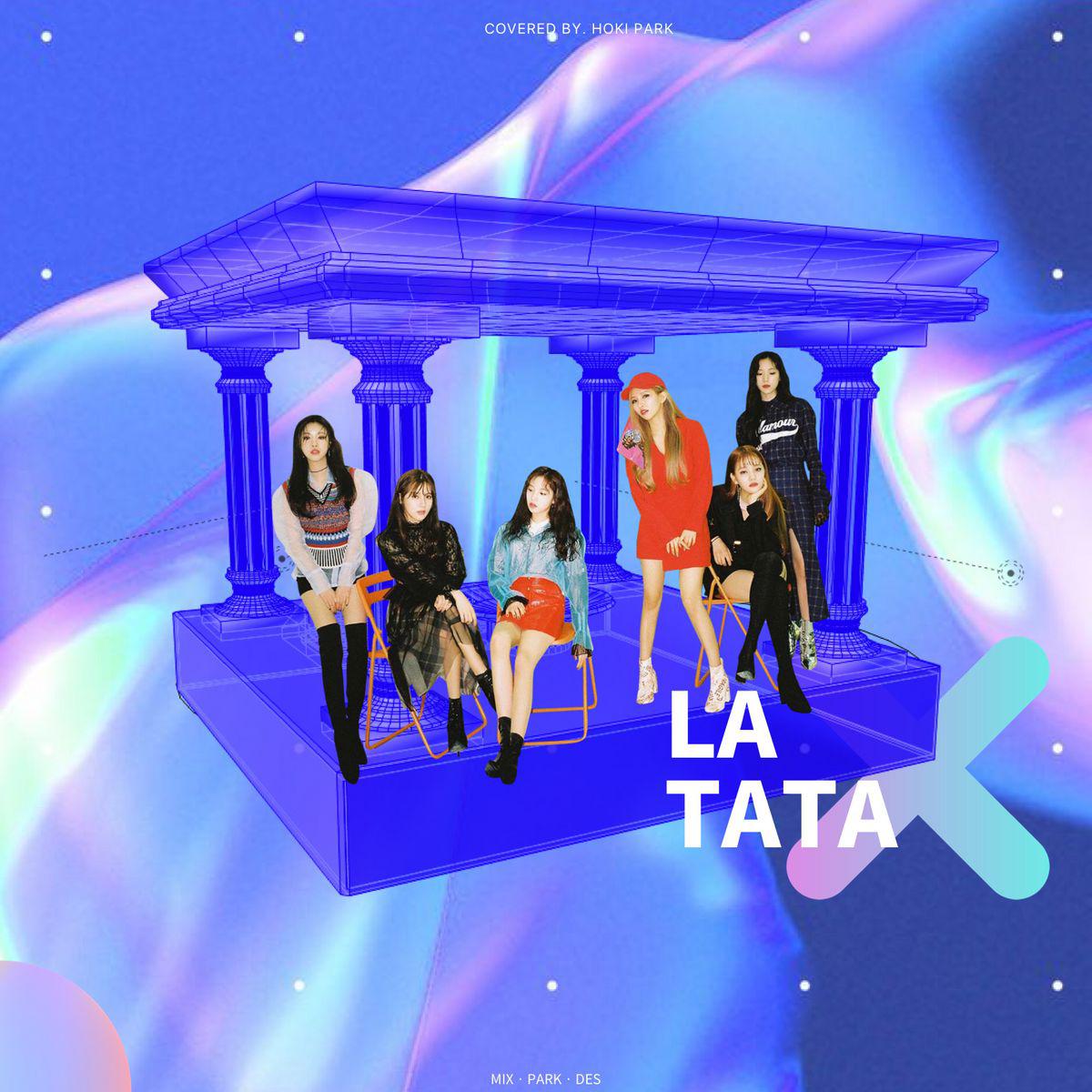 LATATA（Cover：(G)I-DLE）