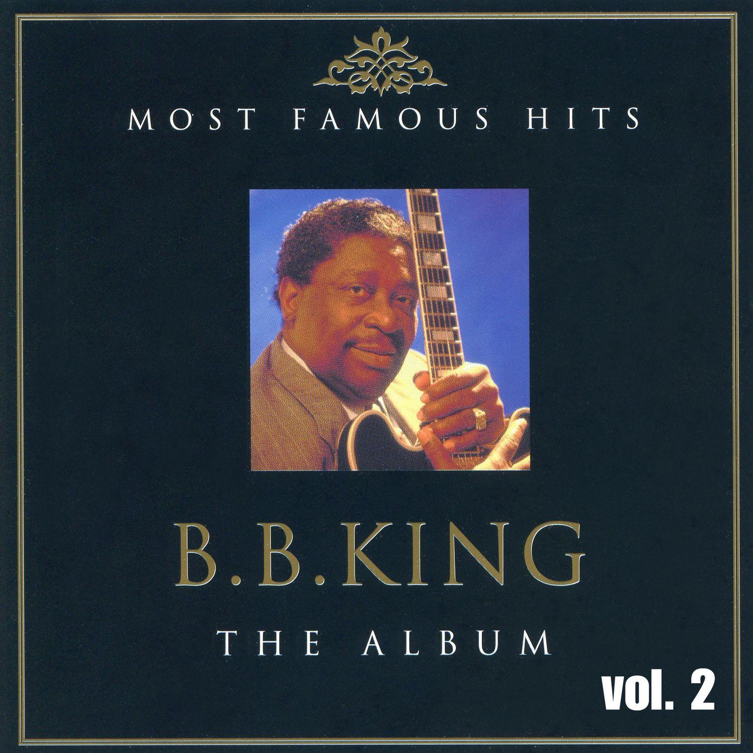 B.B. King the Album Vol. 2