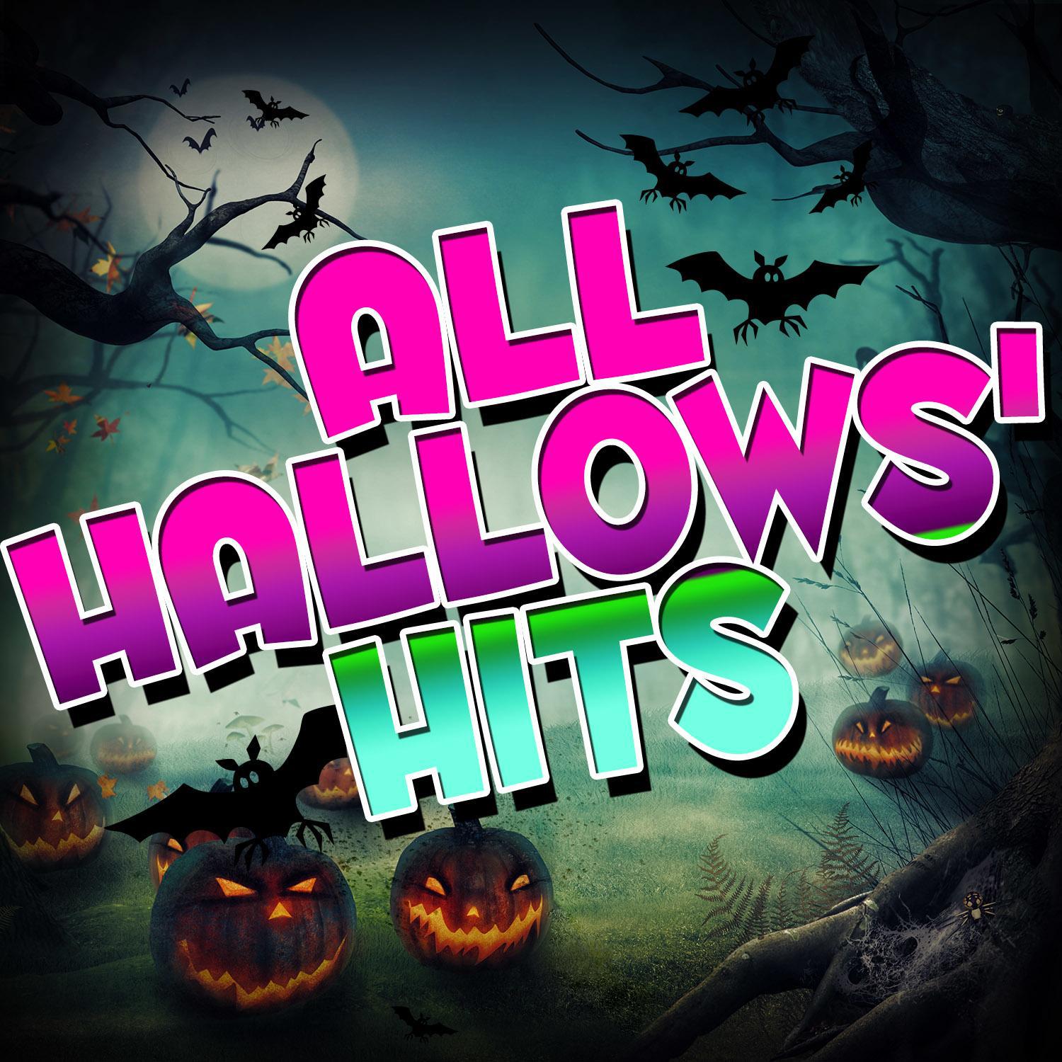 All Hallows' Hits