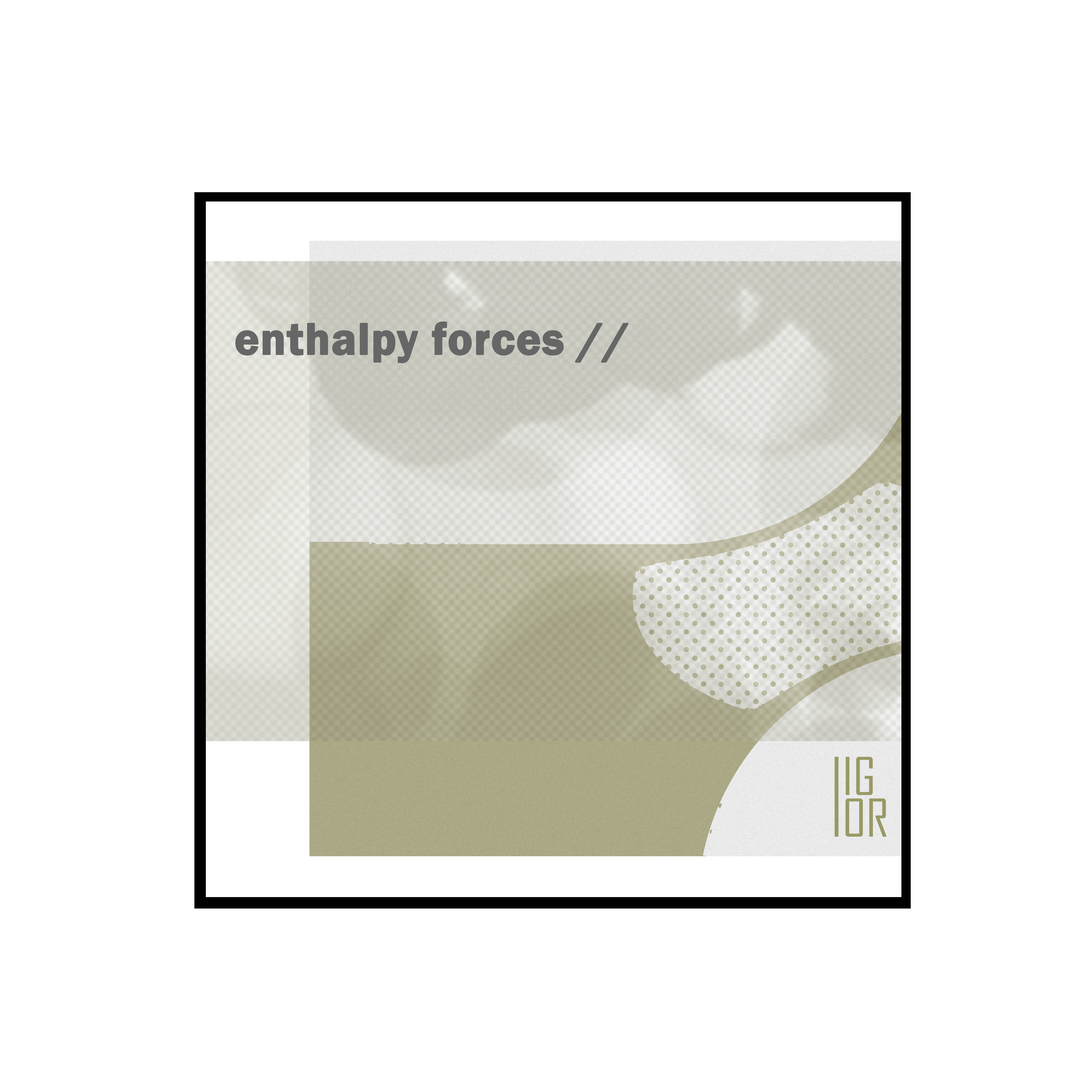 Enthalpy Forces