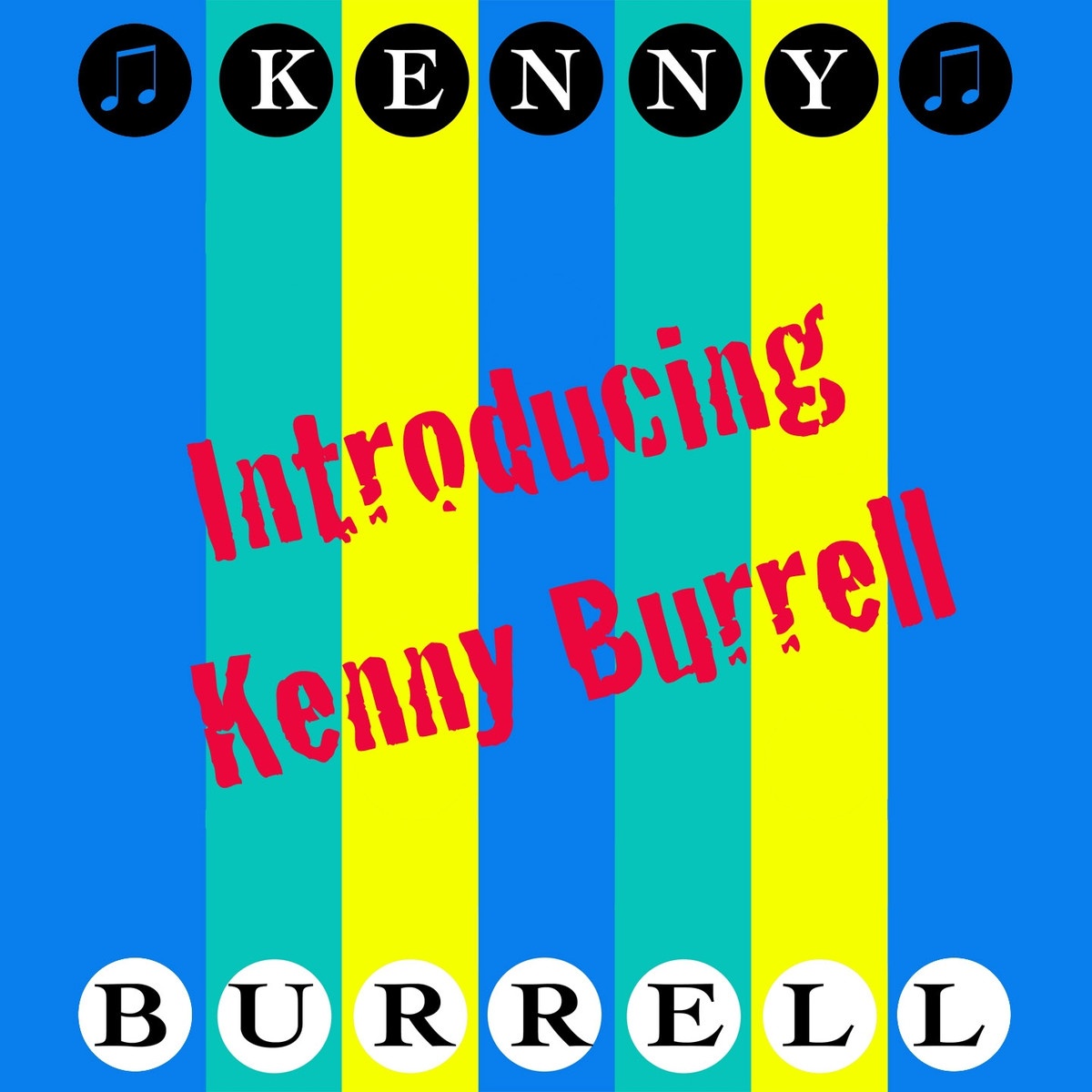 Introducing Kenny Burrell