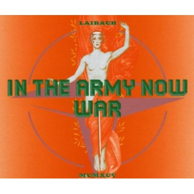 In the Army Now/War