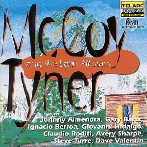 McCoy Tyner & the Latin All-Stars