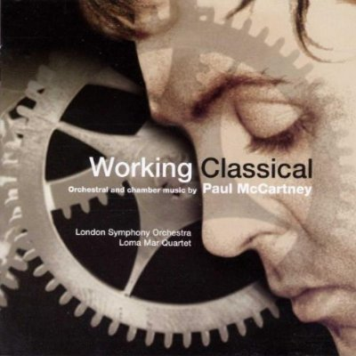 Working Classical: Orchestral and Chamber Music by Paul McCartney