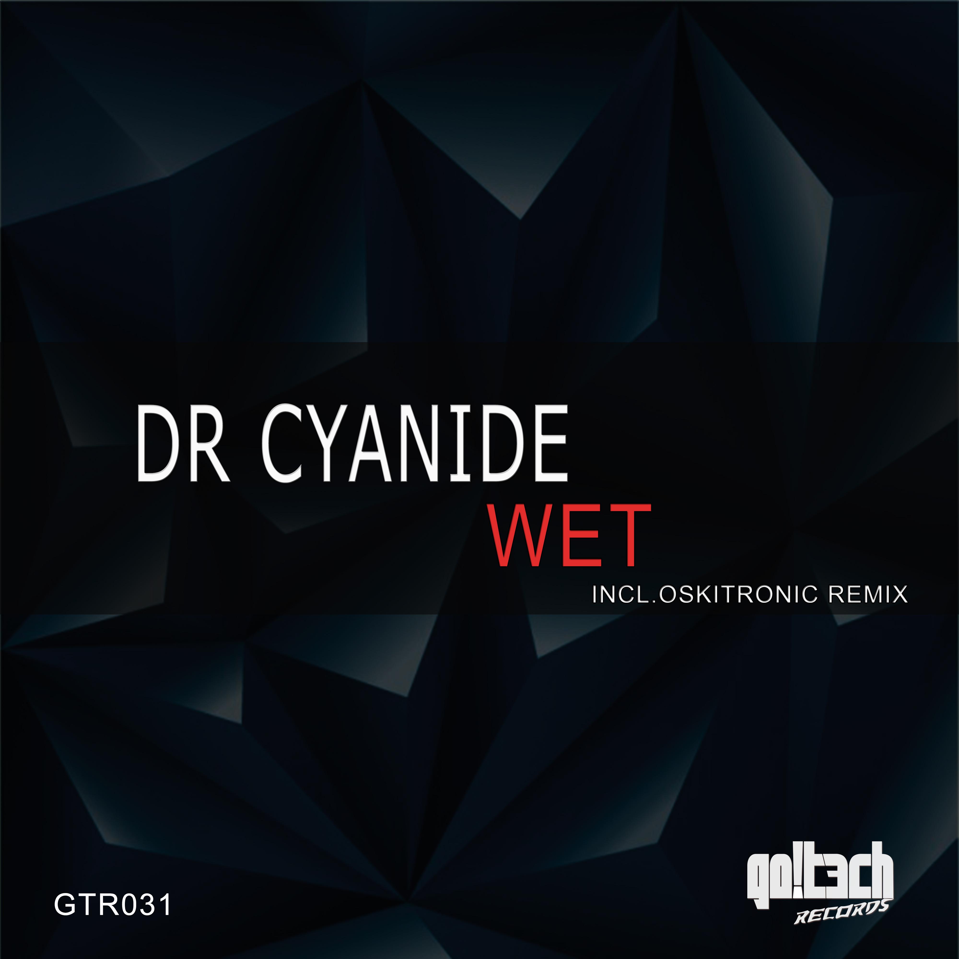 Wet (Oskitronic Remix)