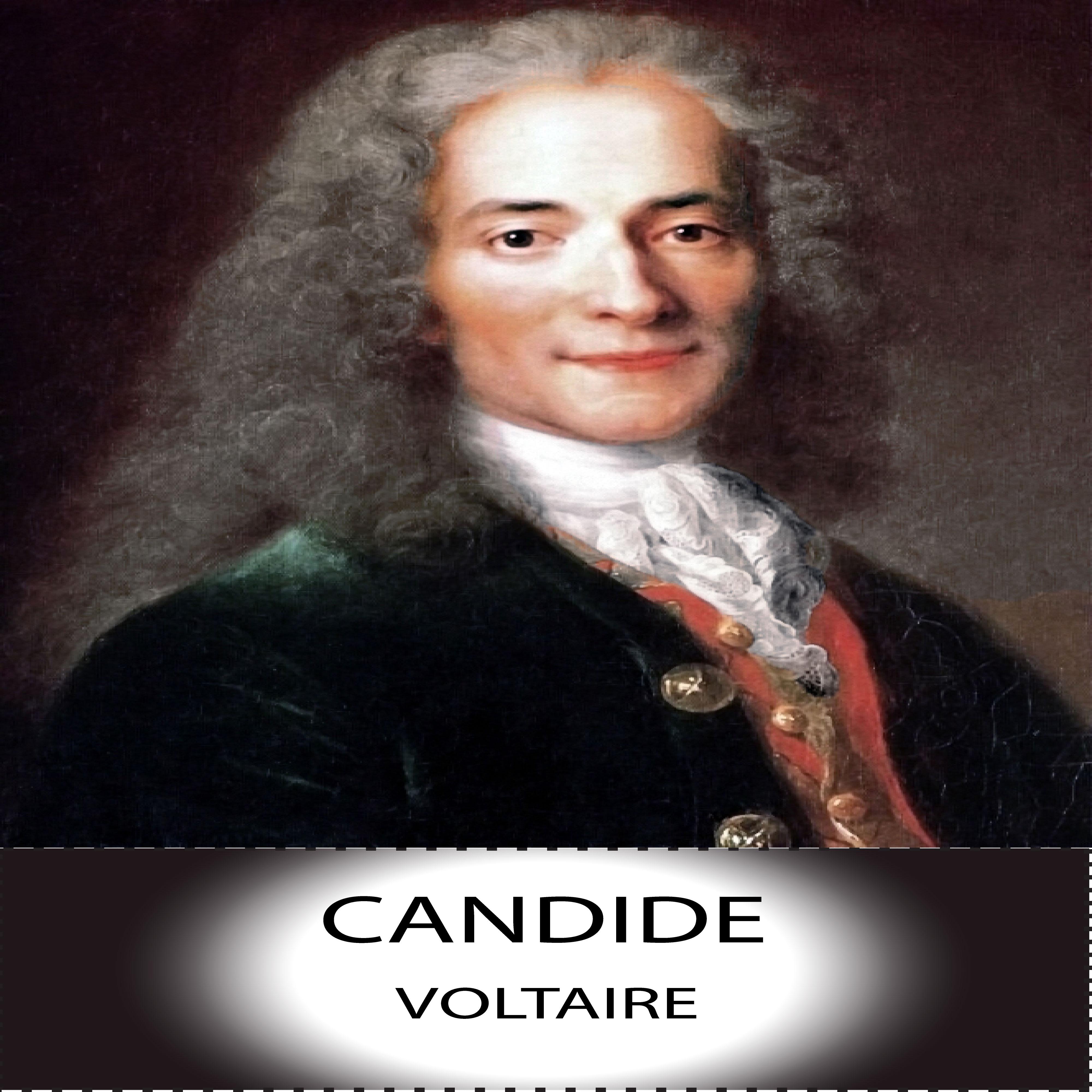 Voltaire: Candide, Chapter 22