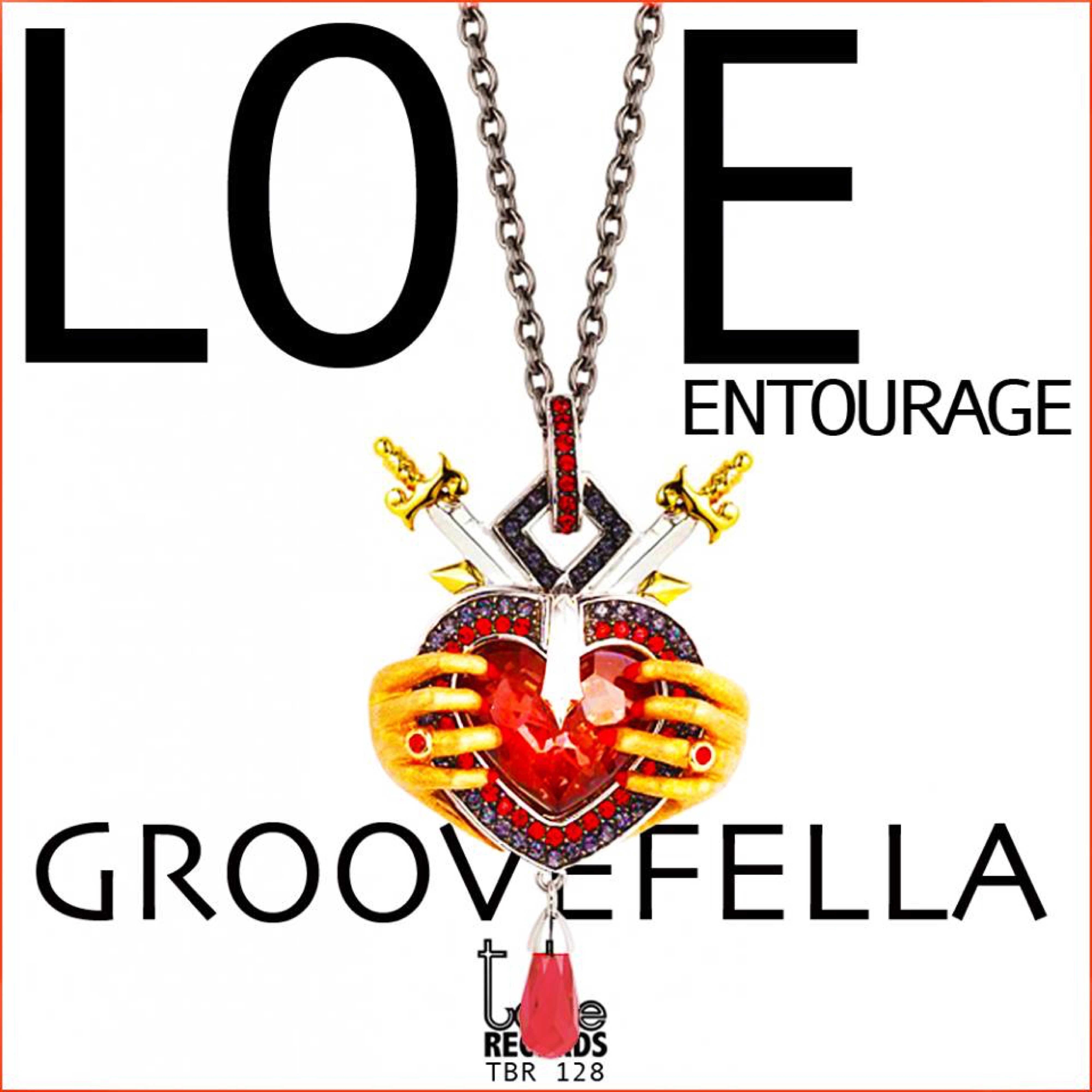 Love Entourage (No Vox Mix)