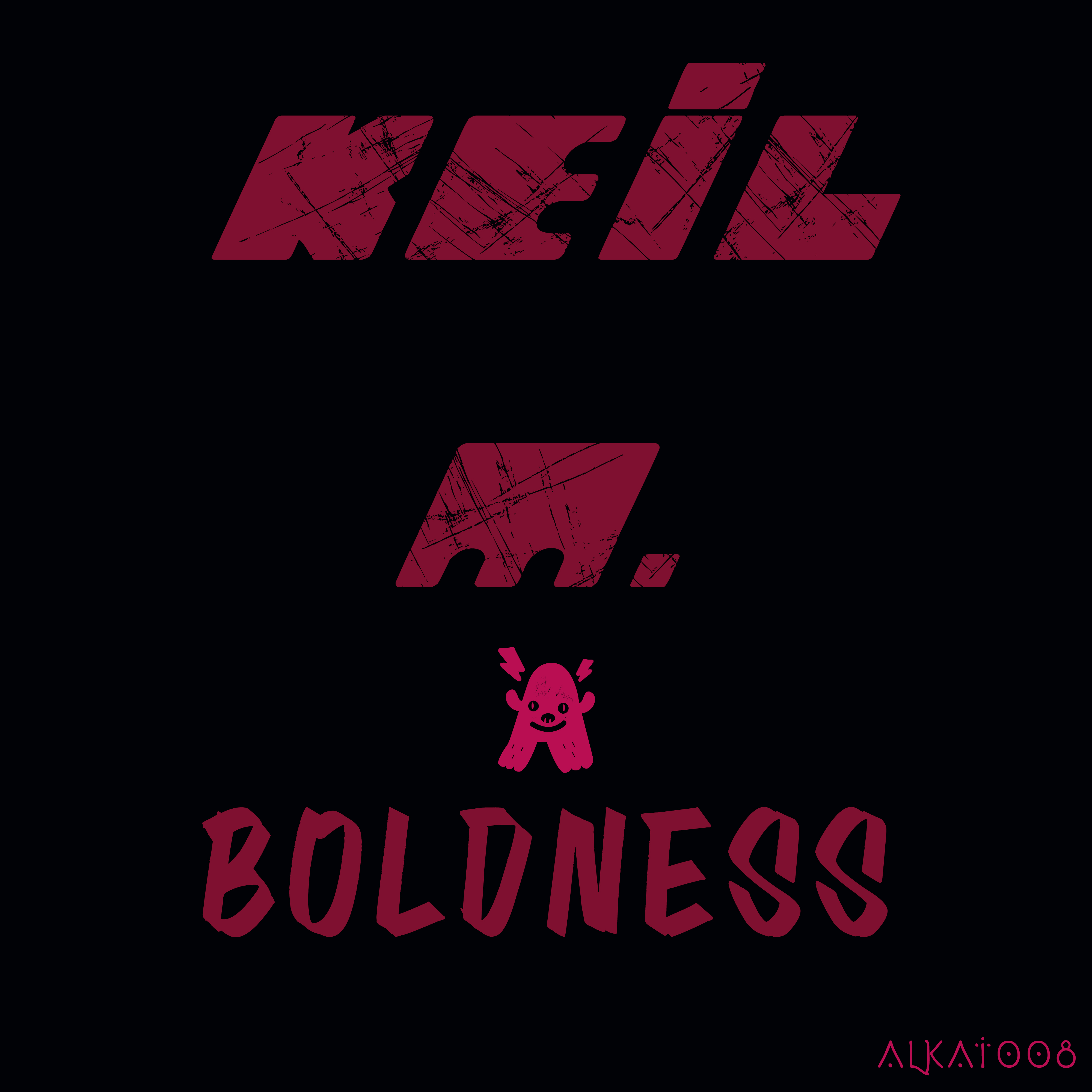 Boldness