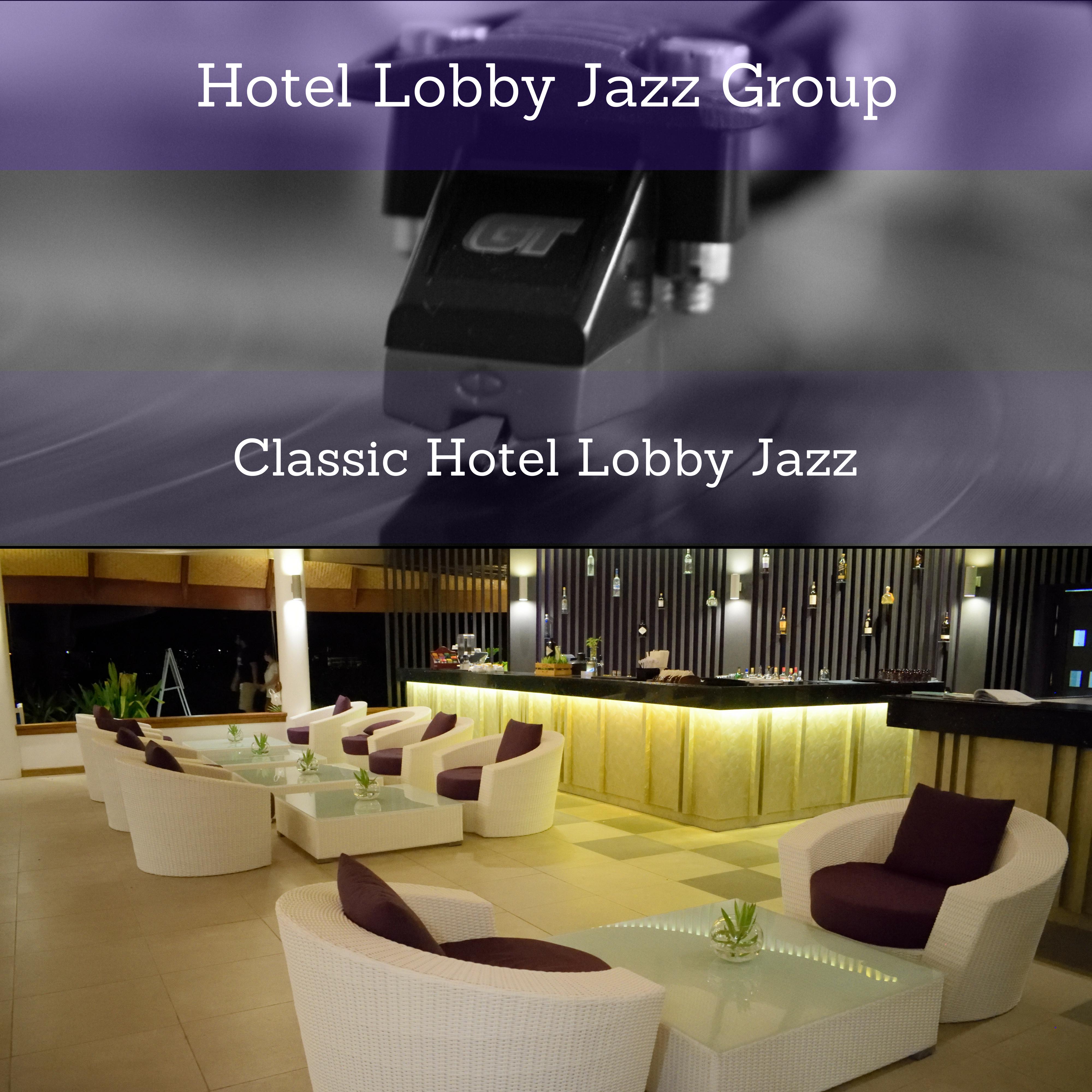 Instrumental Music for Classic Hotel Lobbies