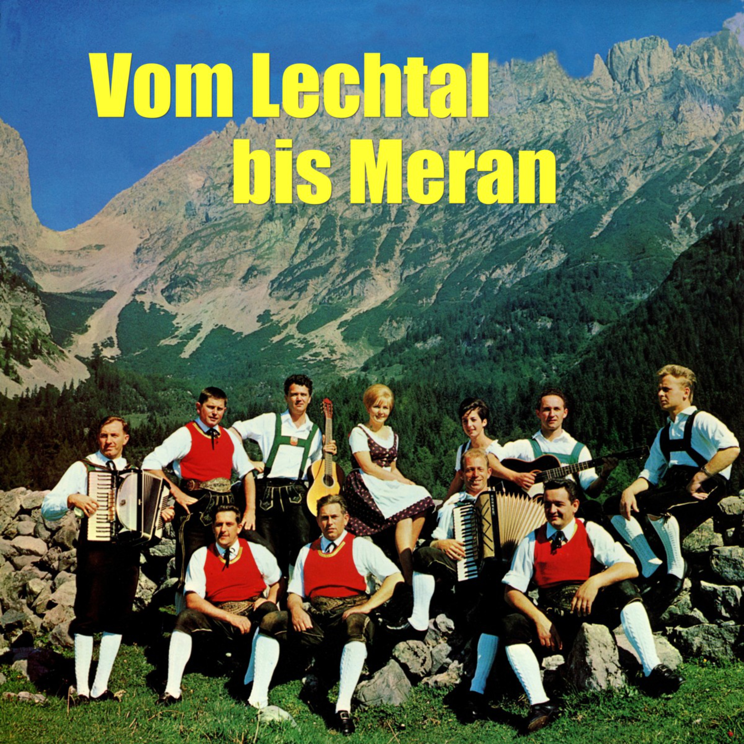 Vom Lechtal bis Meran