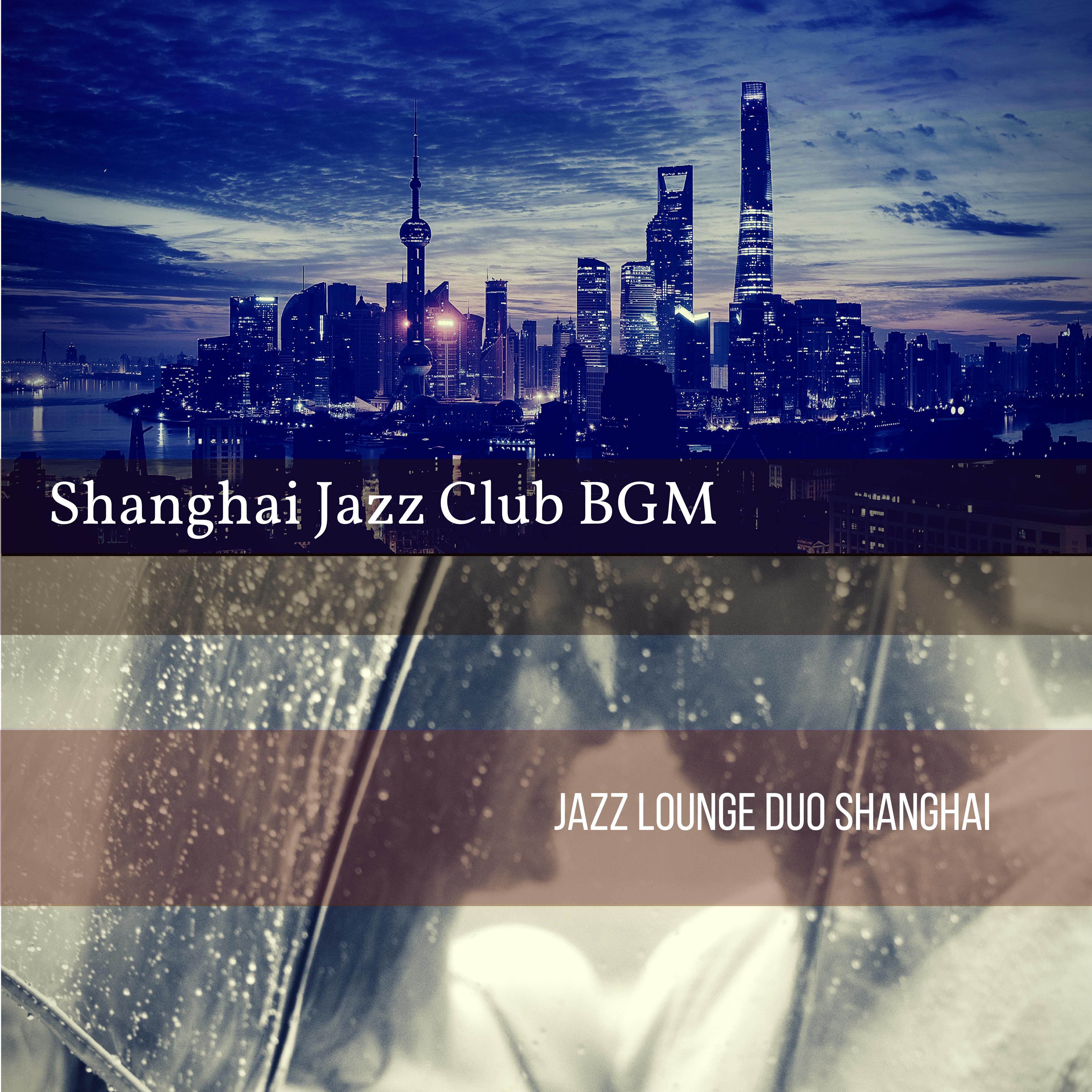 Shanghai Jazz Club BGM