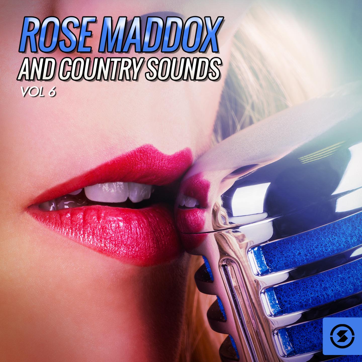 Rose Maddox and Country Sounds, Vol. 6