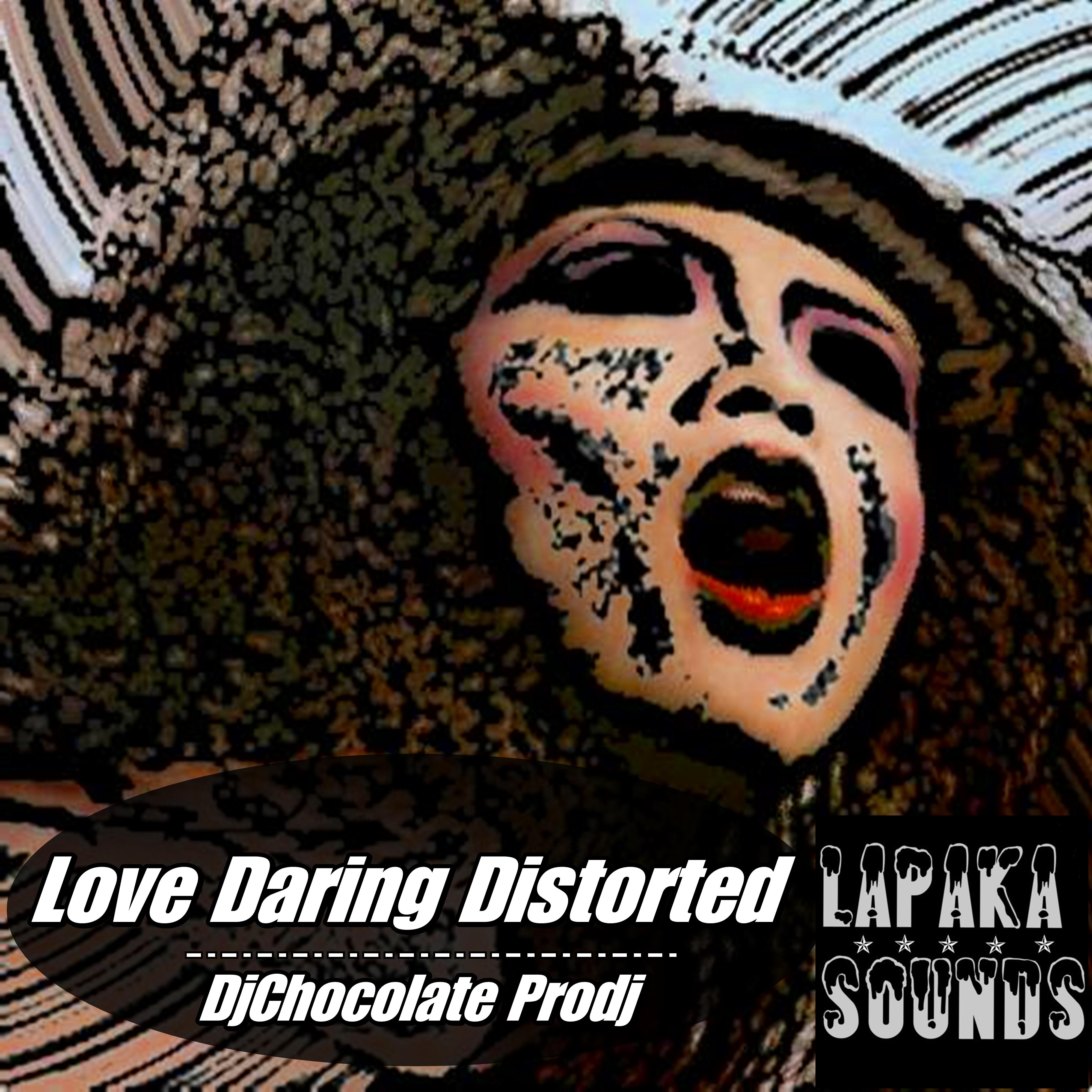 Love Daring Distorted