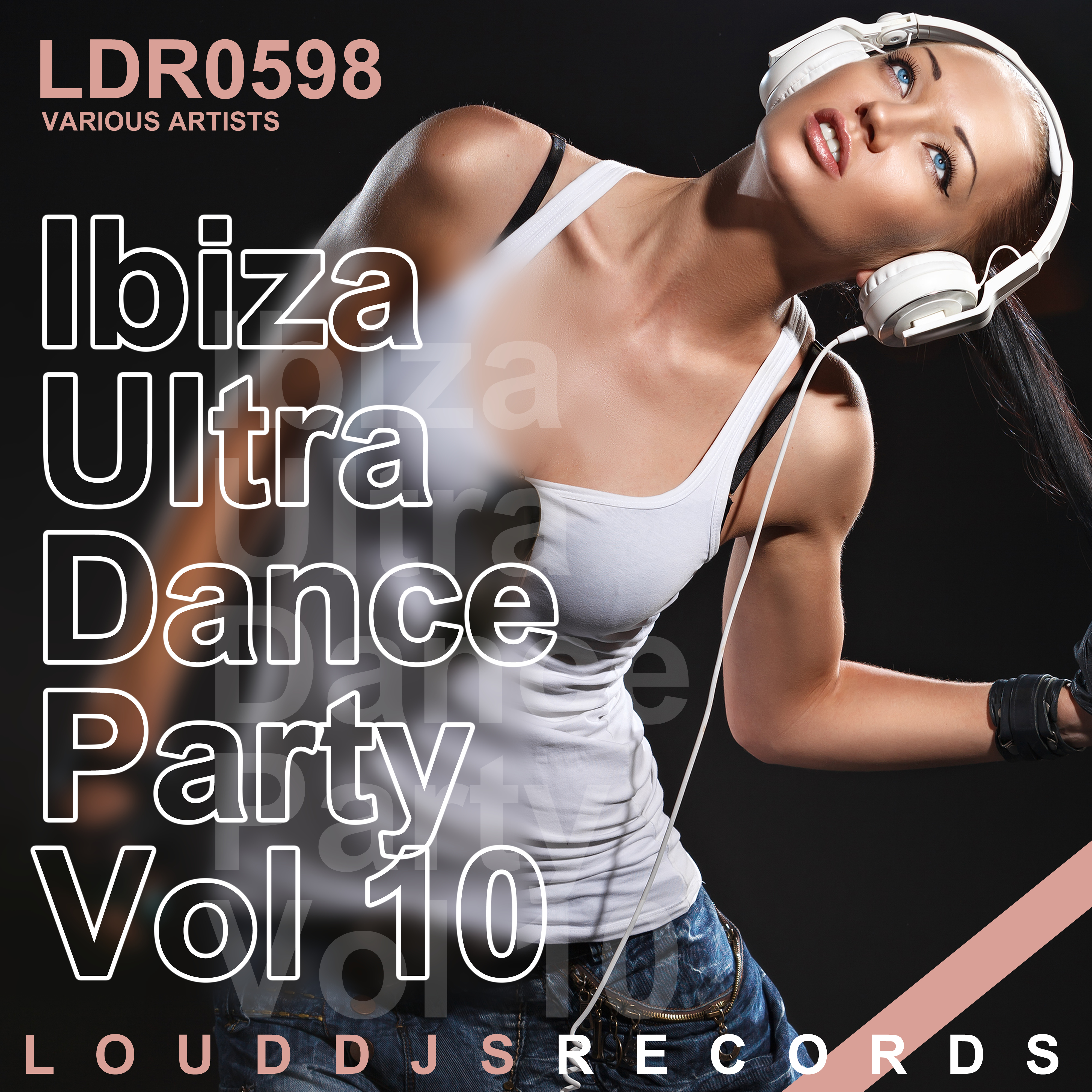Ibiza Ultra Dance Party, Vol. 10
