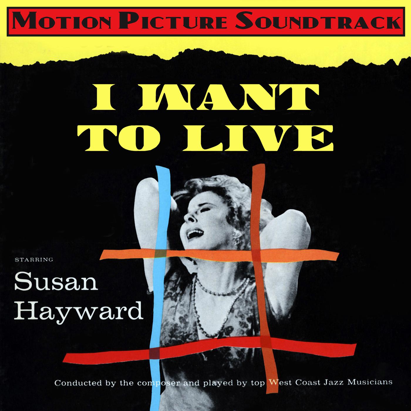 I Want To Live (original Motion Picture Soundtrack)