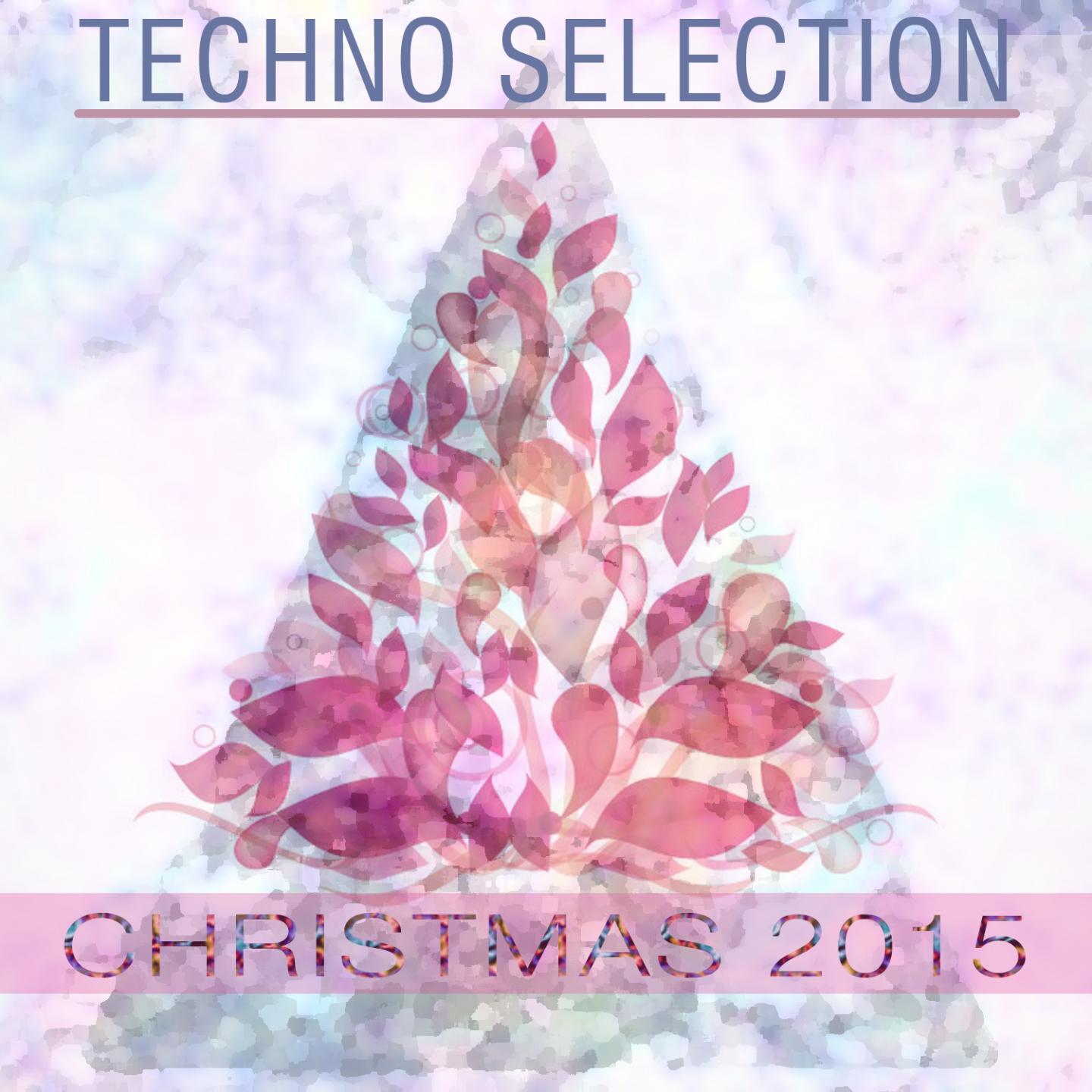 Christmas 2015 Techno Selection