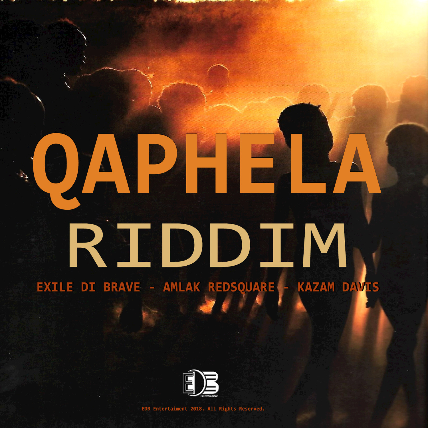 Qaphela Riddim