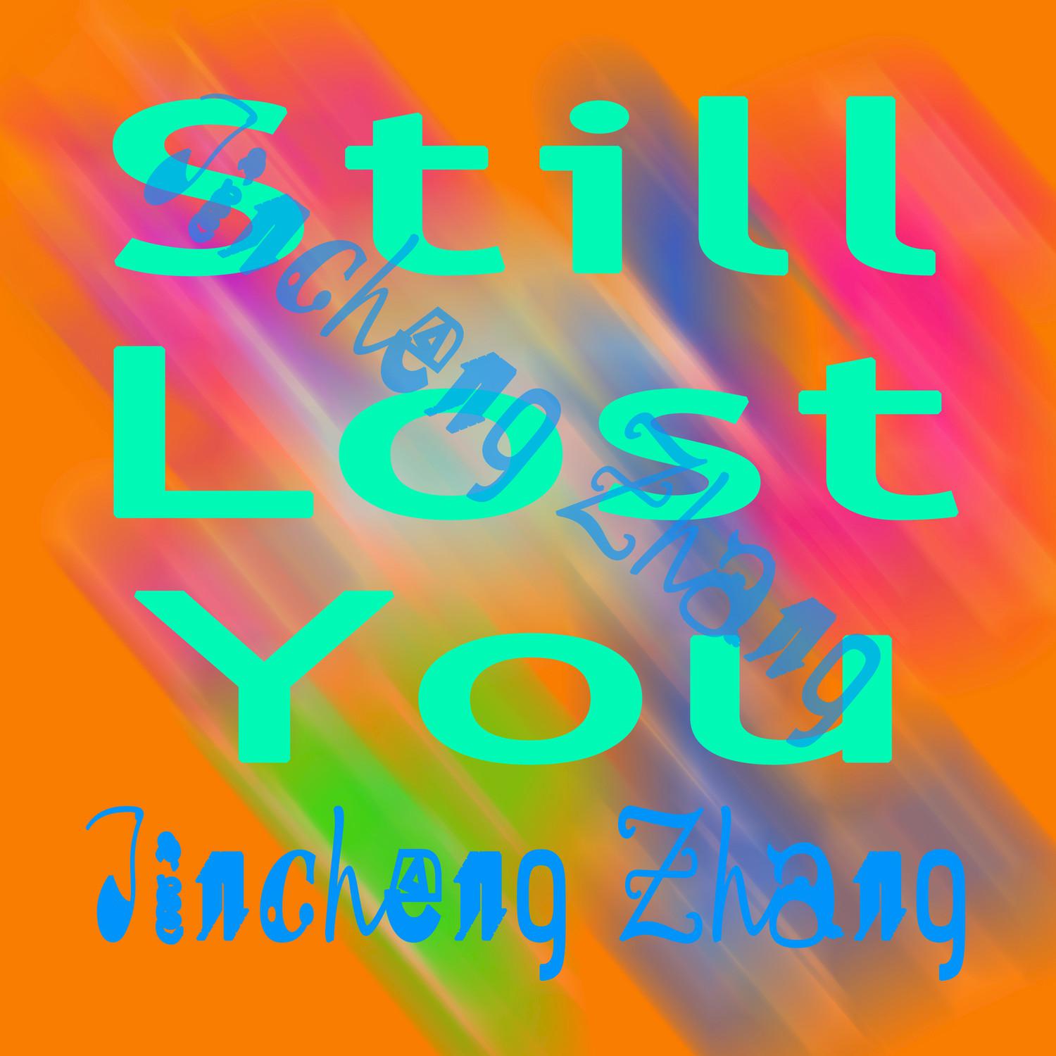 Still Lost You