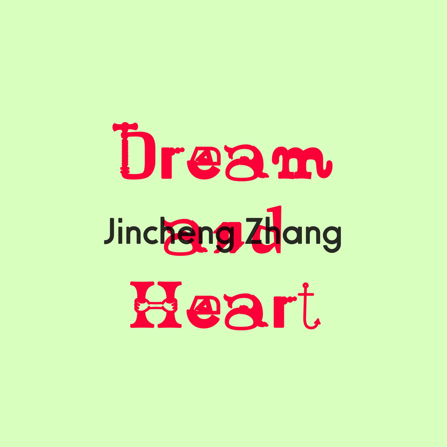 Dream and Heart