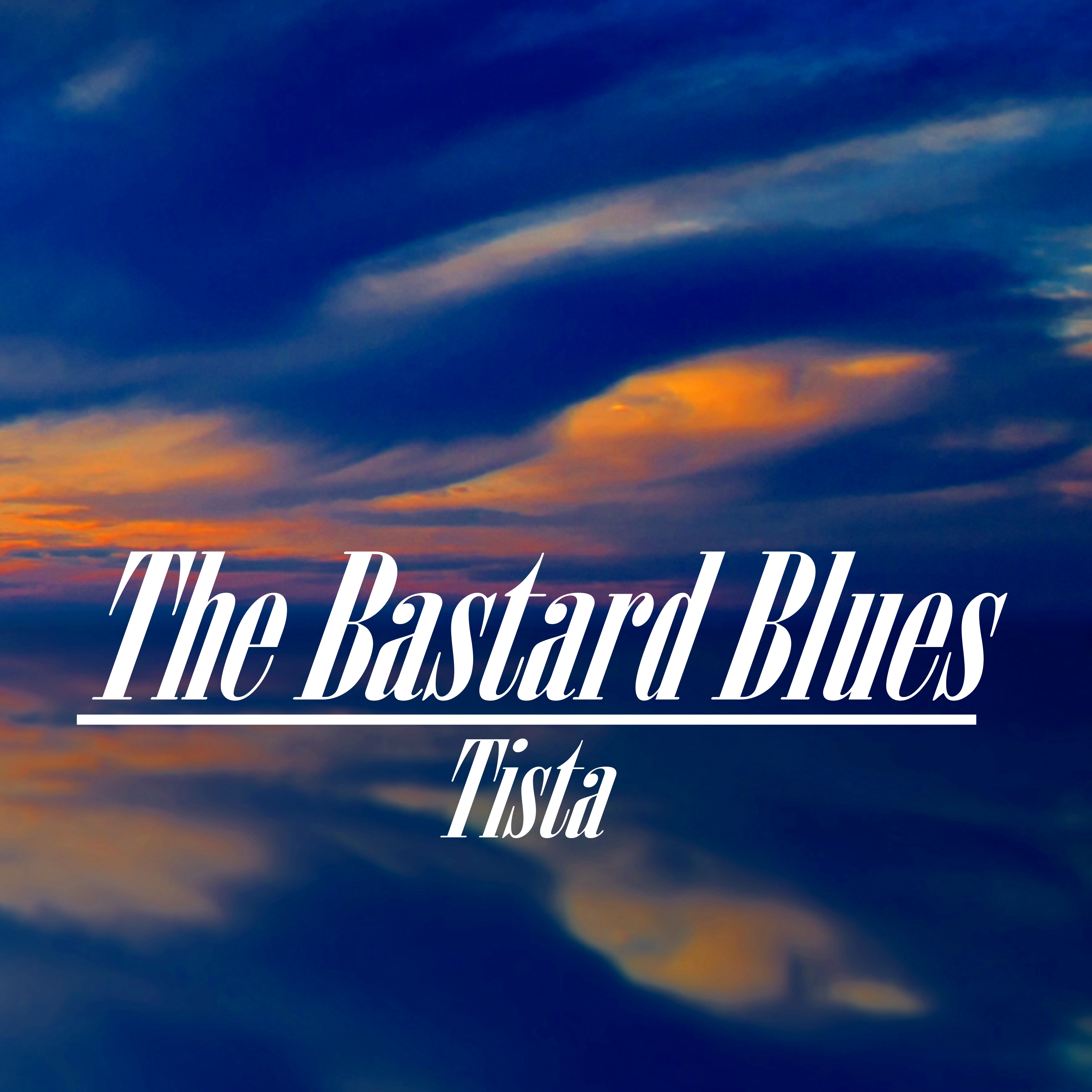 The Bastard Blues